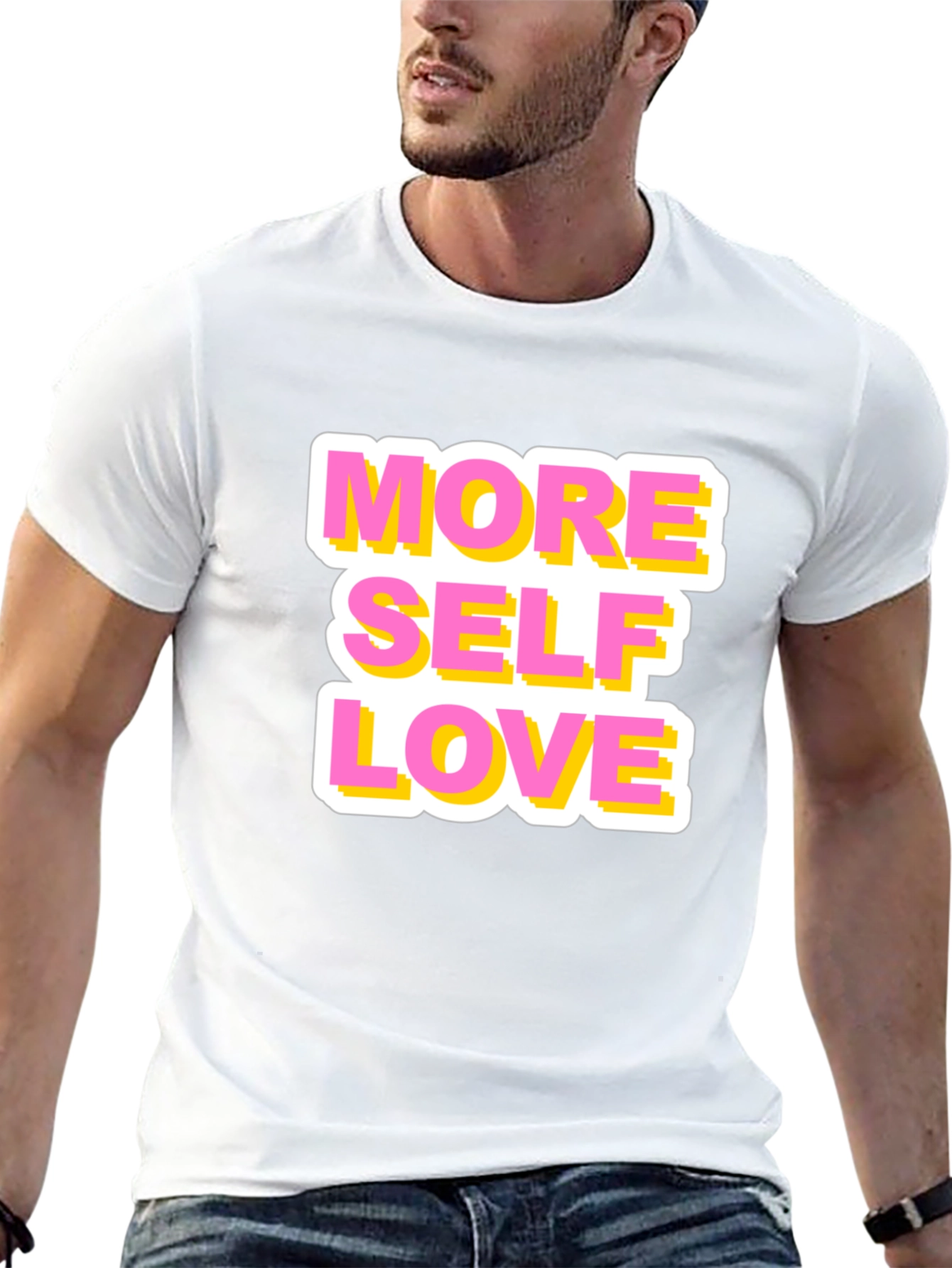 More Self Love Graphic T-Shirt
