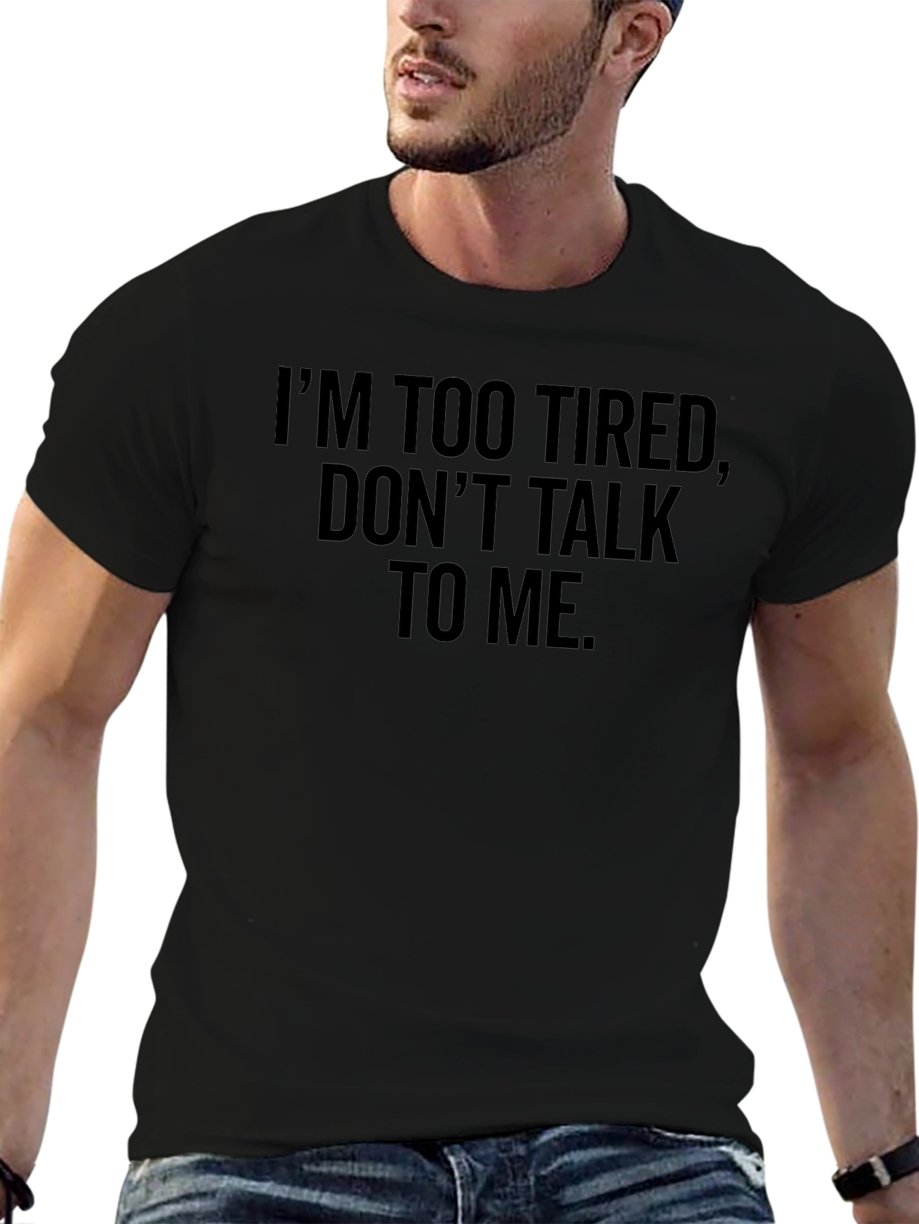Im Too Tired Black Graphic T-Shirt