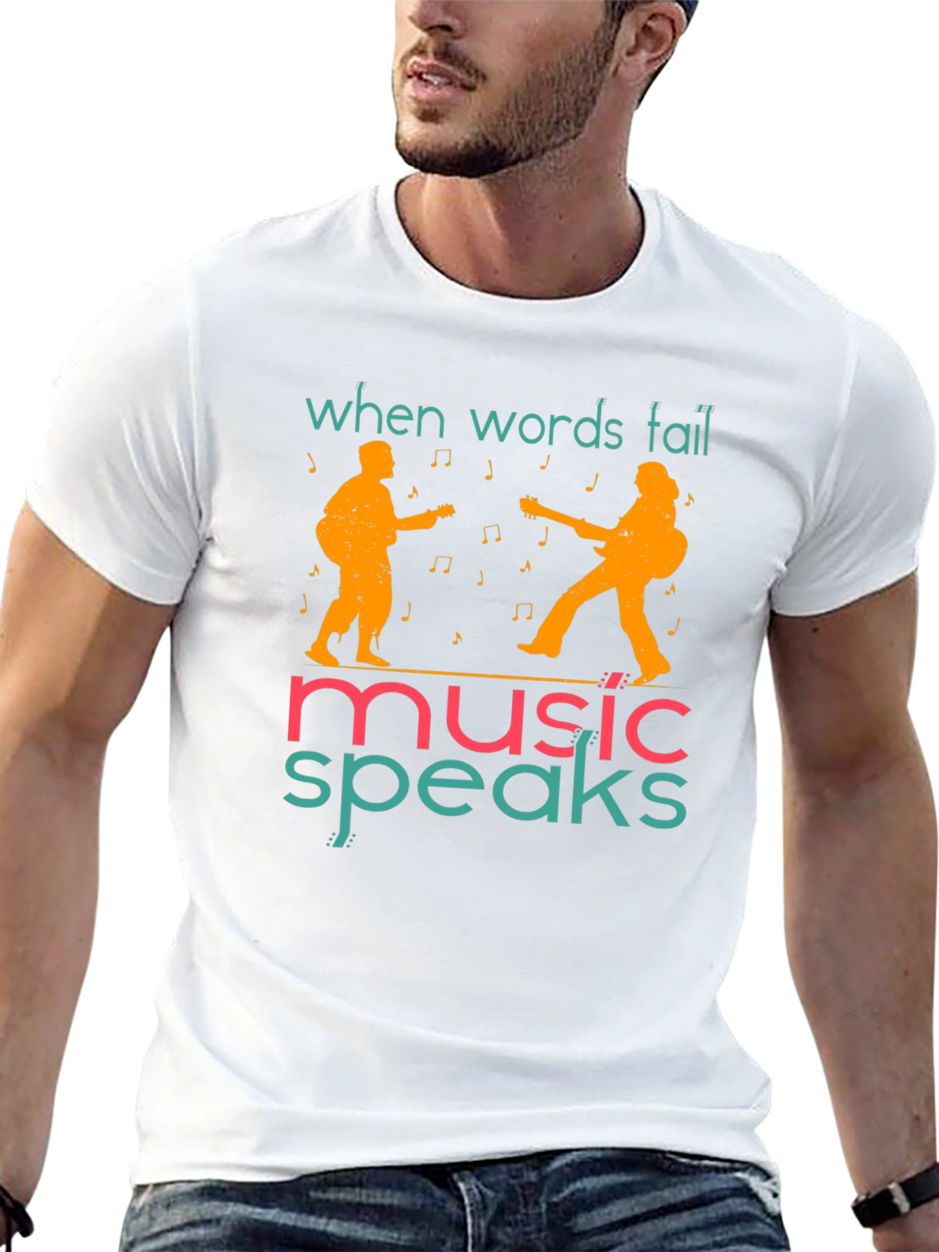 When Words Fail Music Speaks T-Shirt