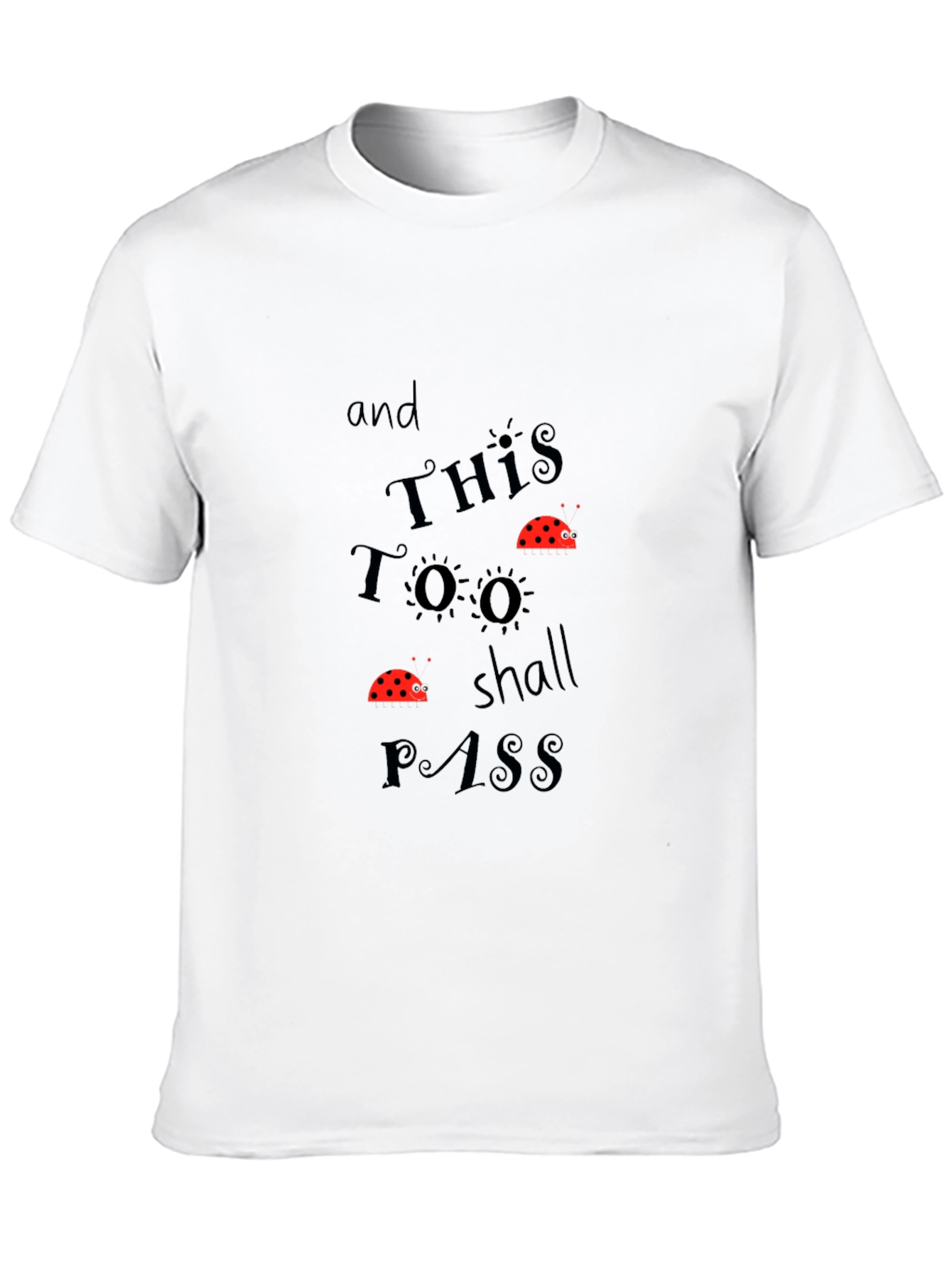 Ladybug This Too Shall Pass Graphic T-Shirt