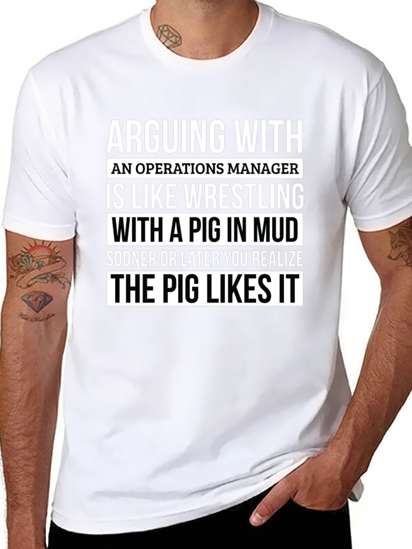 Operations Manager Pig in Mud T-Shirt