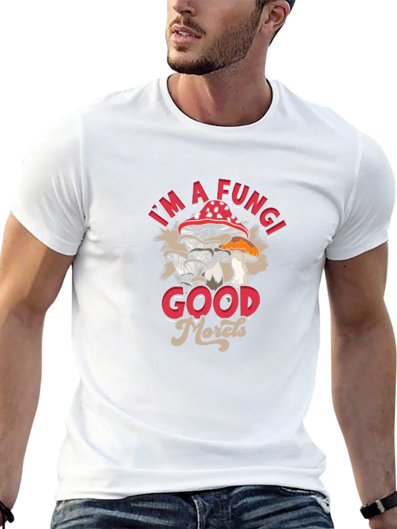 Im a Fungi Good Morels T-Shirt