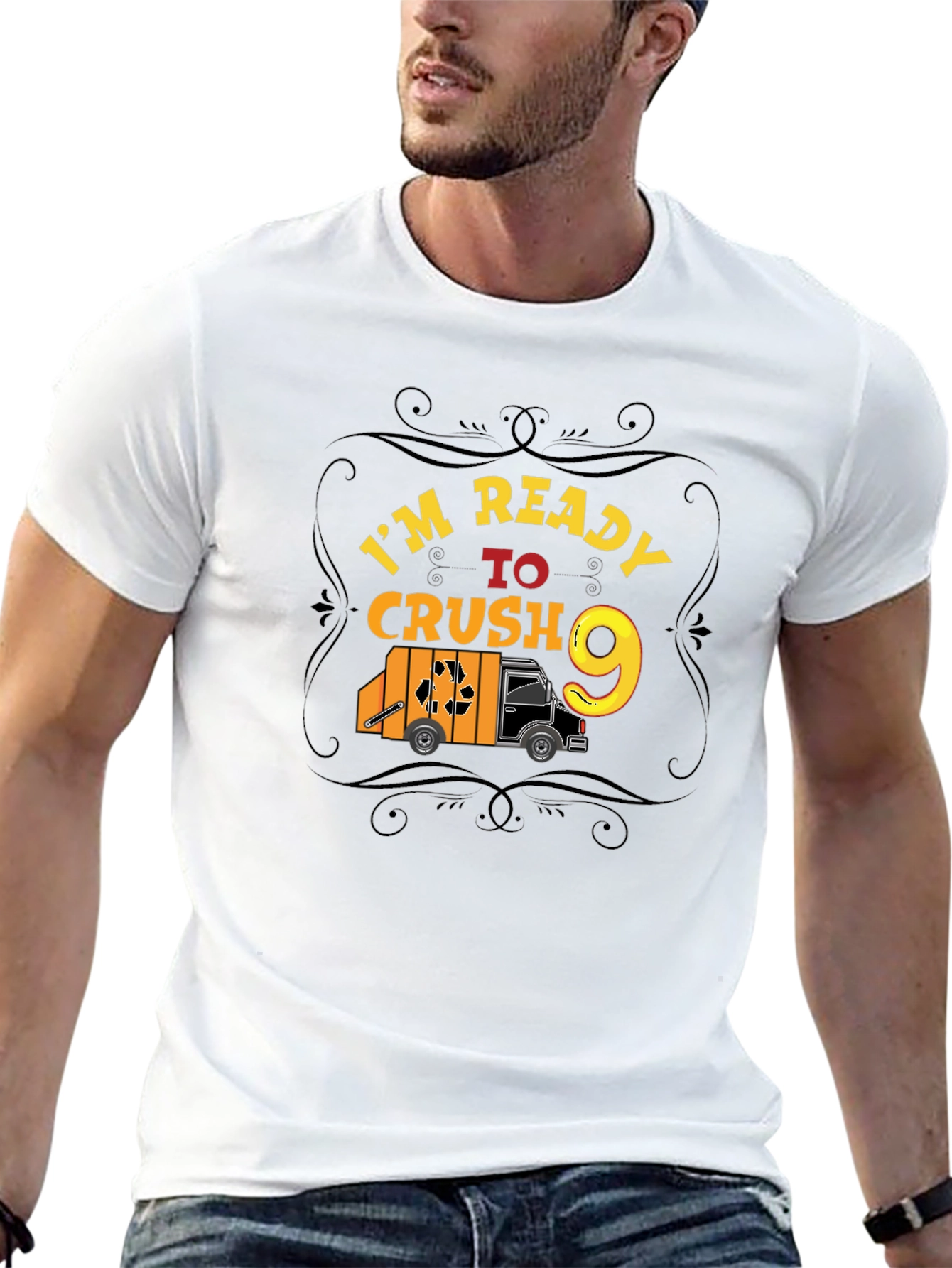 Im Ready to Crush 9 T-Shirt
