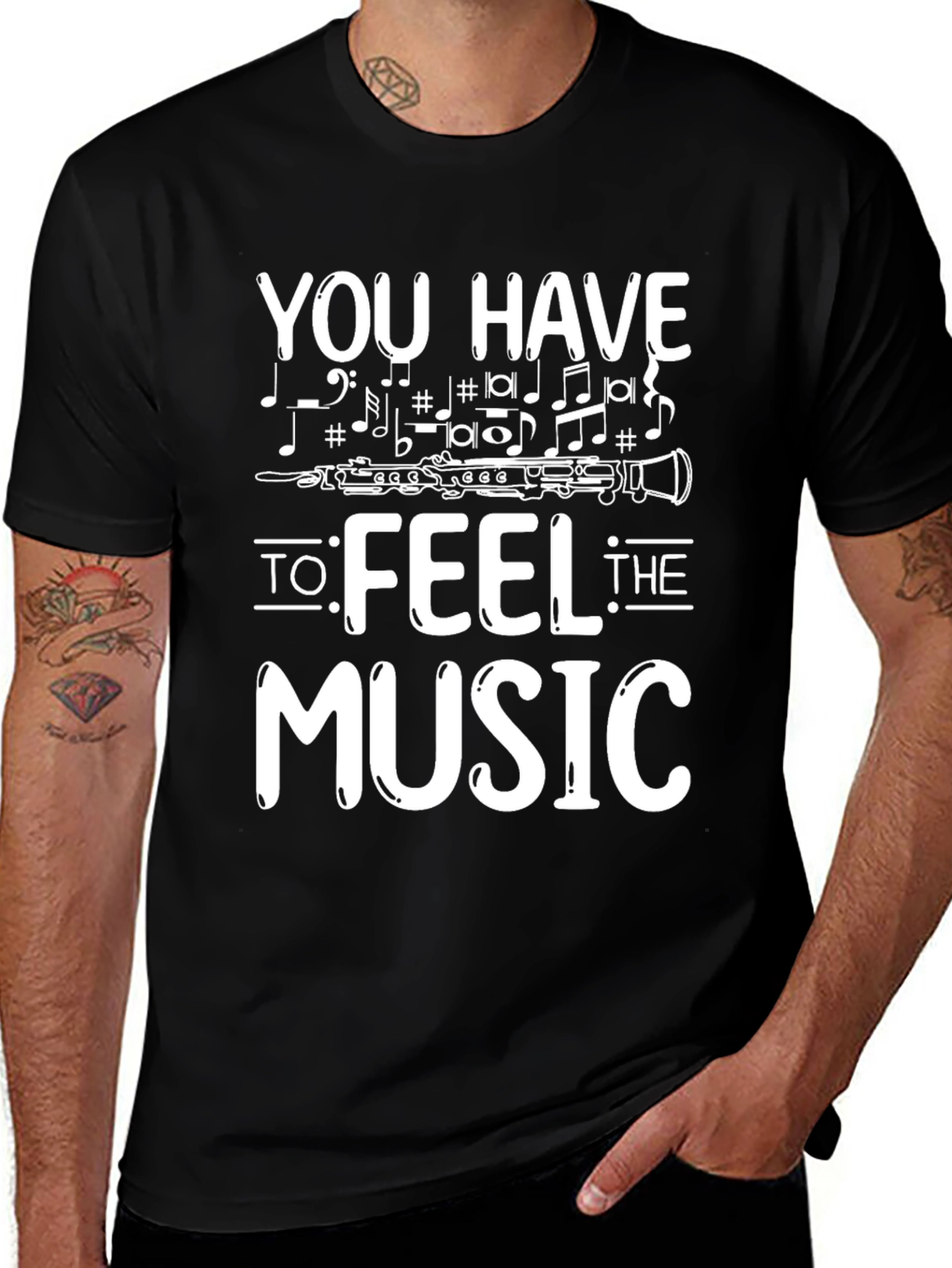You Have to Feel The Music T-Shirt