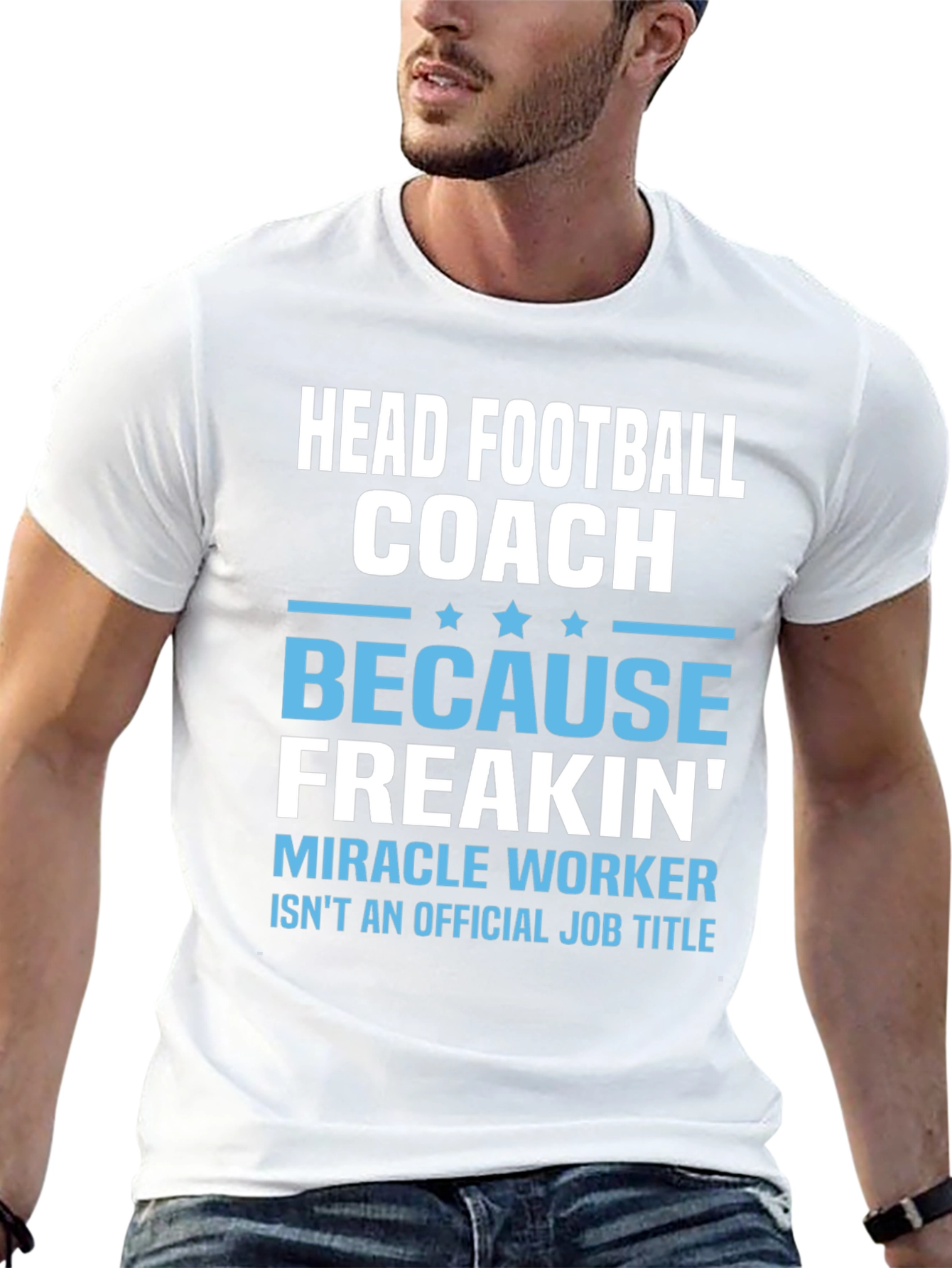 Head Football Coach T-Shirt - Miracle Worker