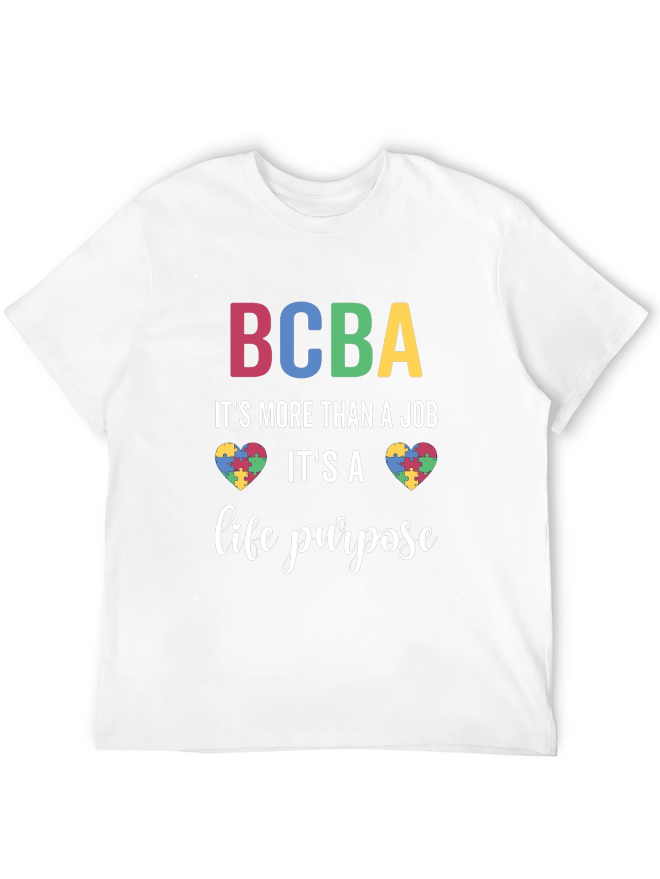 BCBA Life Purpose T-Shirt