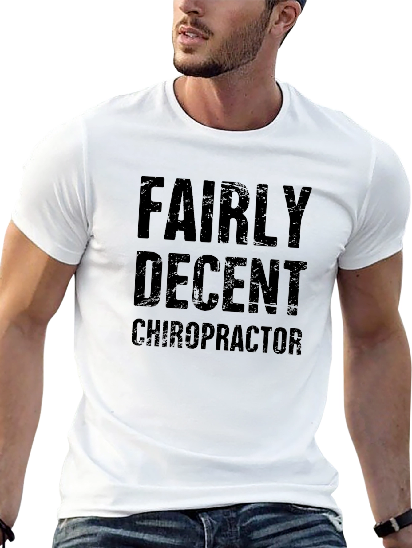 Fairly Decent Chiropractor Graphic T-Shirt