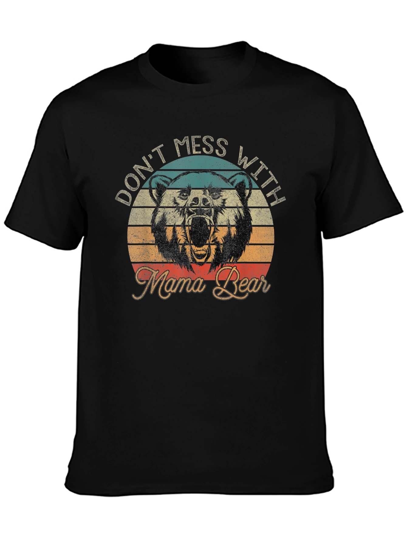 Mama Bear Graphic Tee - Dont Mess With