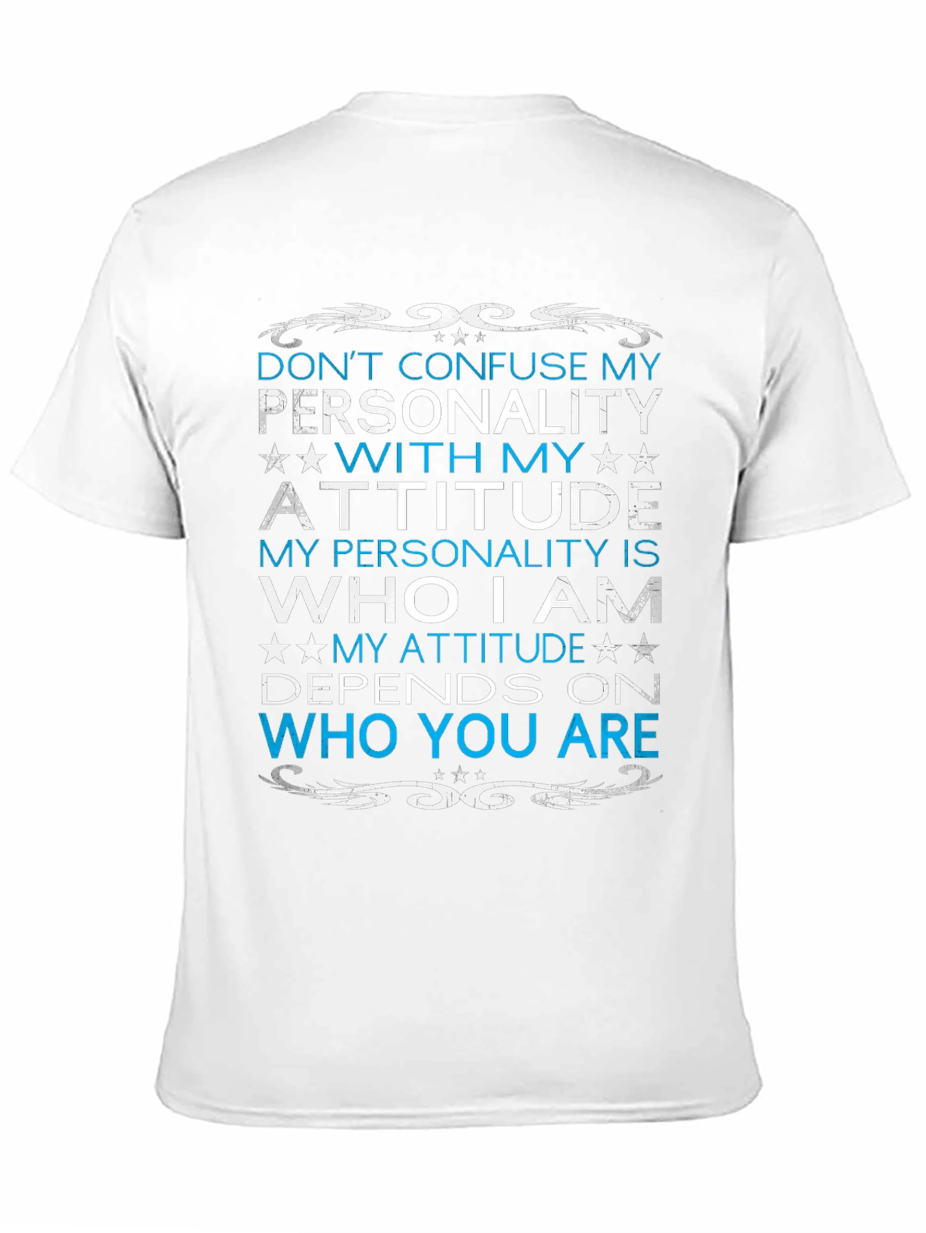 Dont Confuse My Personality T-Shirt