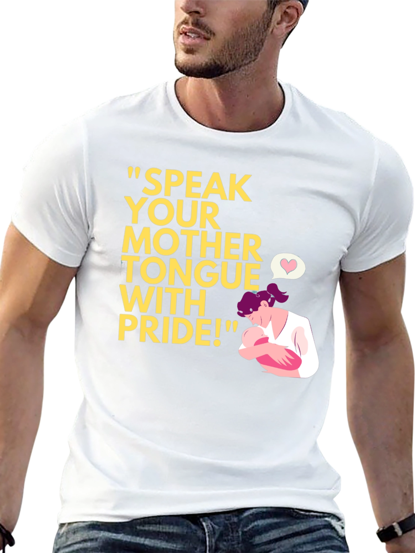 Speak Your Mother Tongue Pride T-Shirt