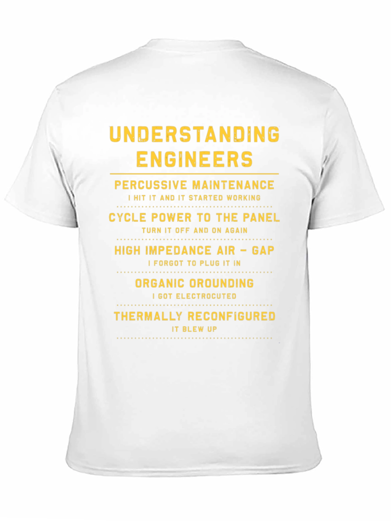 Understanding Engineers T-Shirt - Funny Engineering Humor