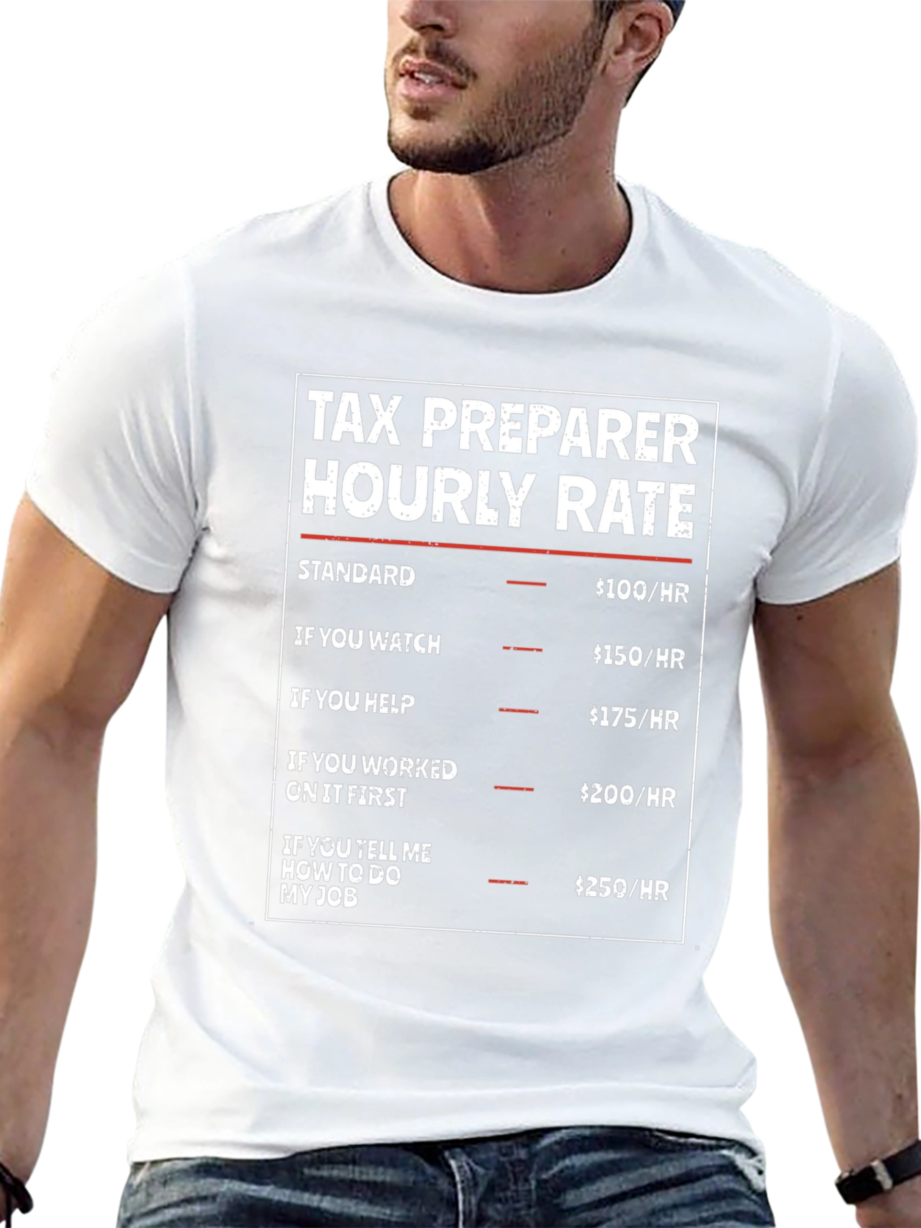 Tax Preparer Hourly Rate Funny T-Shirt