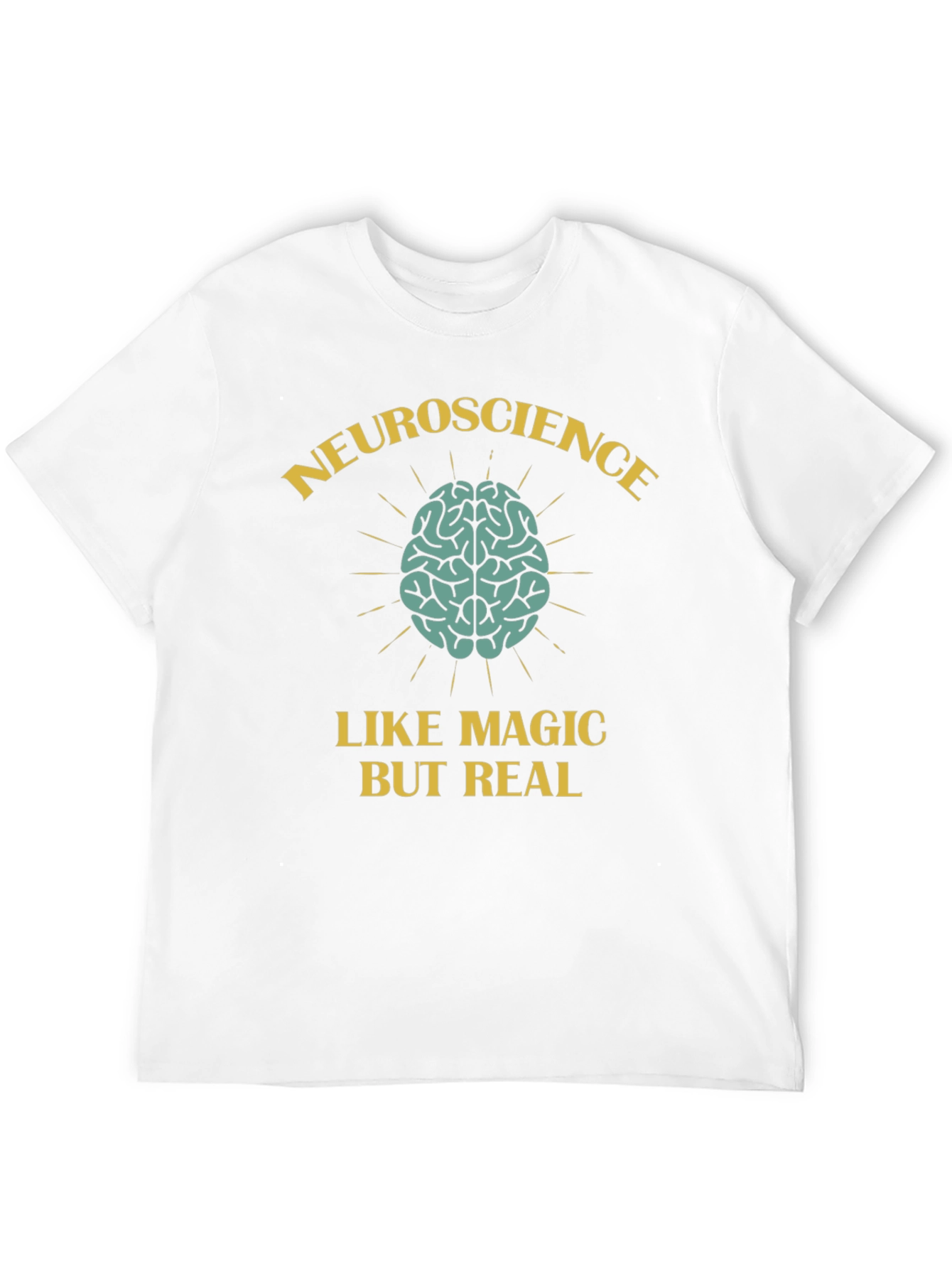 Neuroscience Like Magic But Real T-Shirt