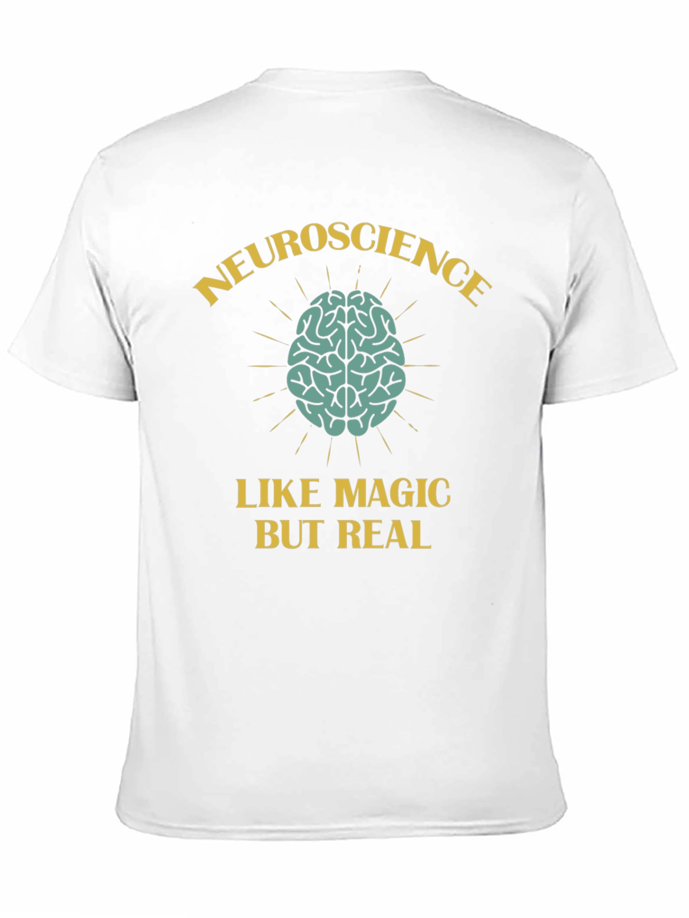 Neuroscience Like Magic But Real T-Shirt