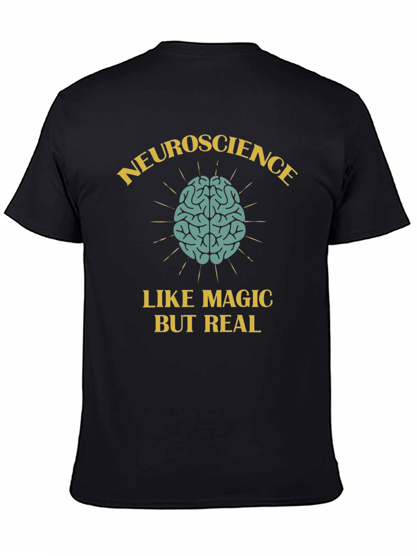 Neuroscience Like Magic But Real T-Shirt