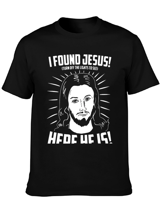 I Found Jesus T-Shirt - Funny Religious Tee
