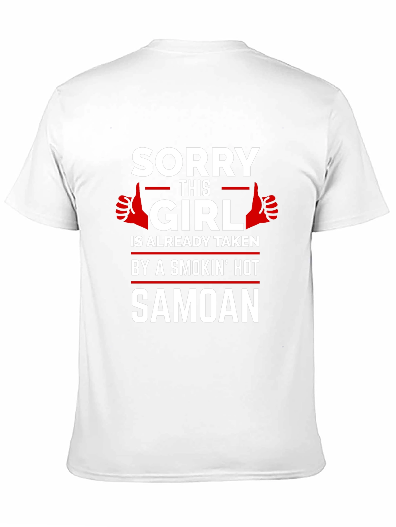 Sorry This Girl Is Taken Samoan T-Shirt