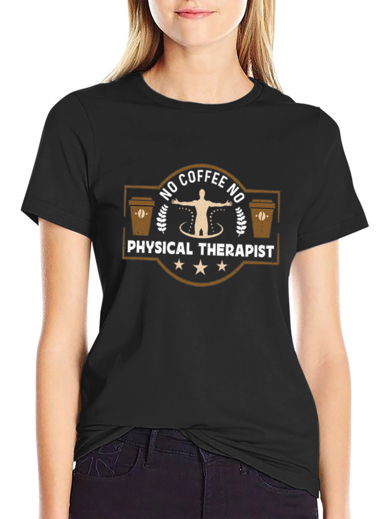 No Coffee No Physical Therapist Graphic Tee