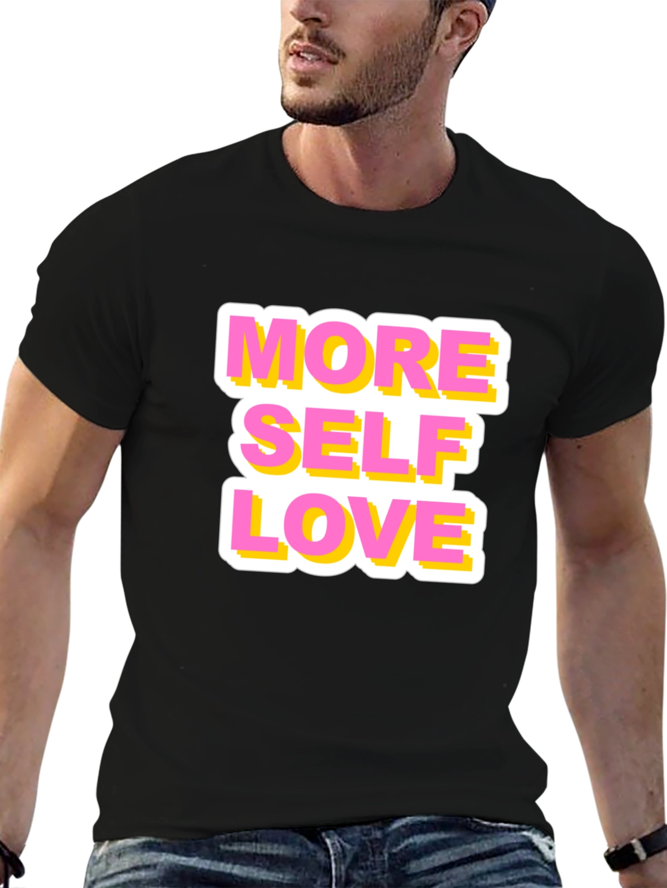 More Self Love Graphic T-Shirt