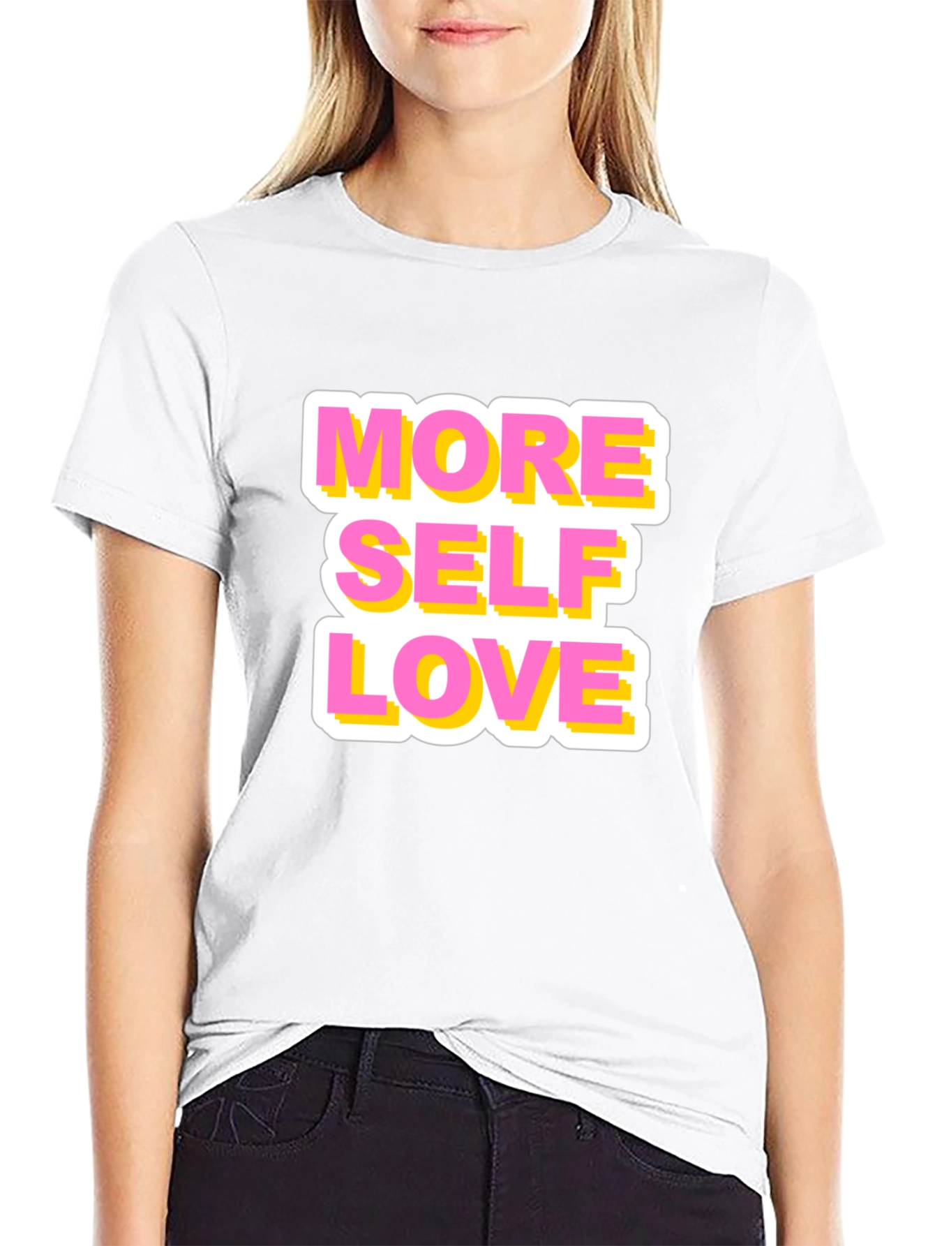 More Self Love Graphic T-Shirt