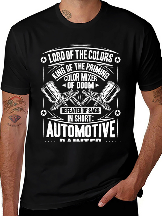 Automotive Painter T-Shirt: Lord of Colors Graphic Tee
