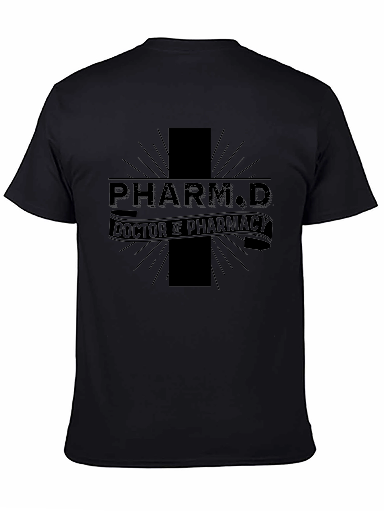 PharmD Doctor of Pharmacy Graphic T-Shirt
