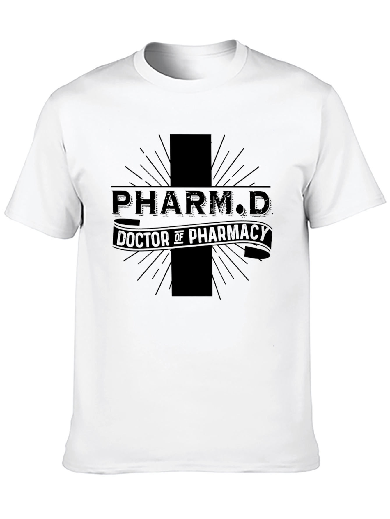 PharmD Doctor of Pharmacy Graphic T-Shirt