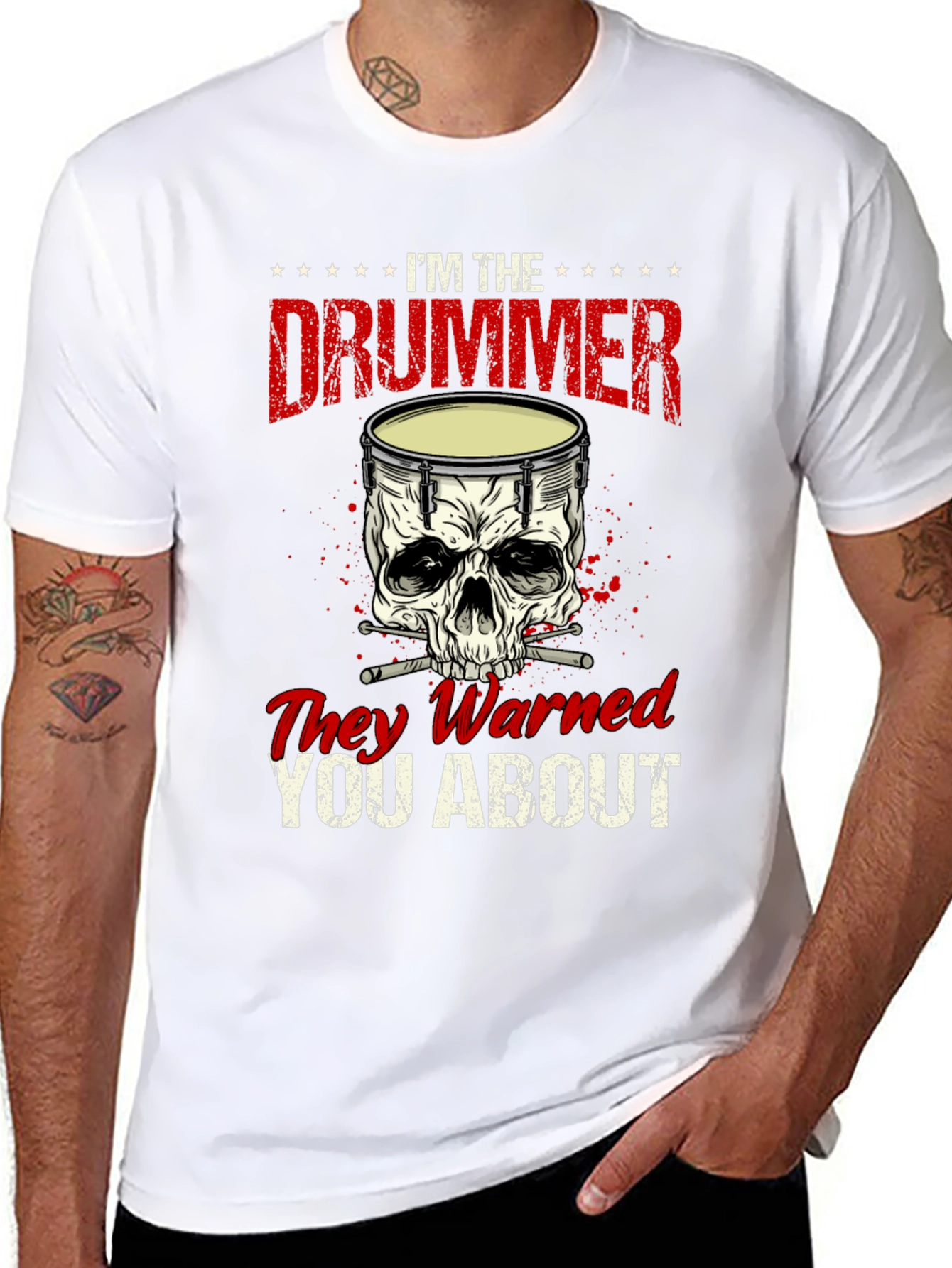 Im the Drummer They Warned You About T-Shirt