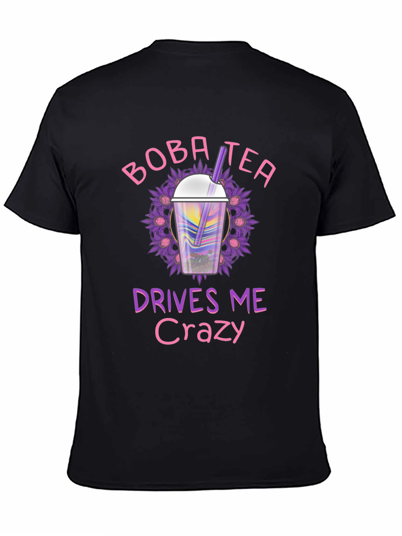 Boba Tea Drives Me Crazy Black T-Shirt