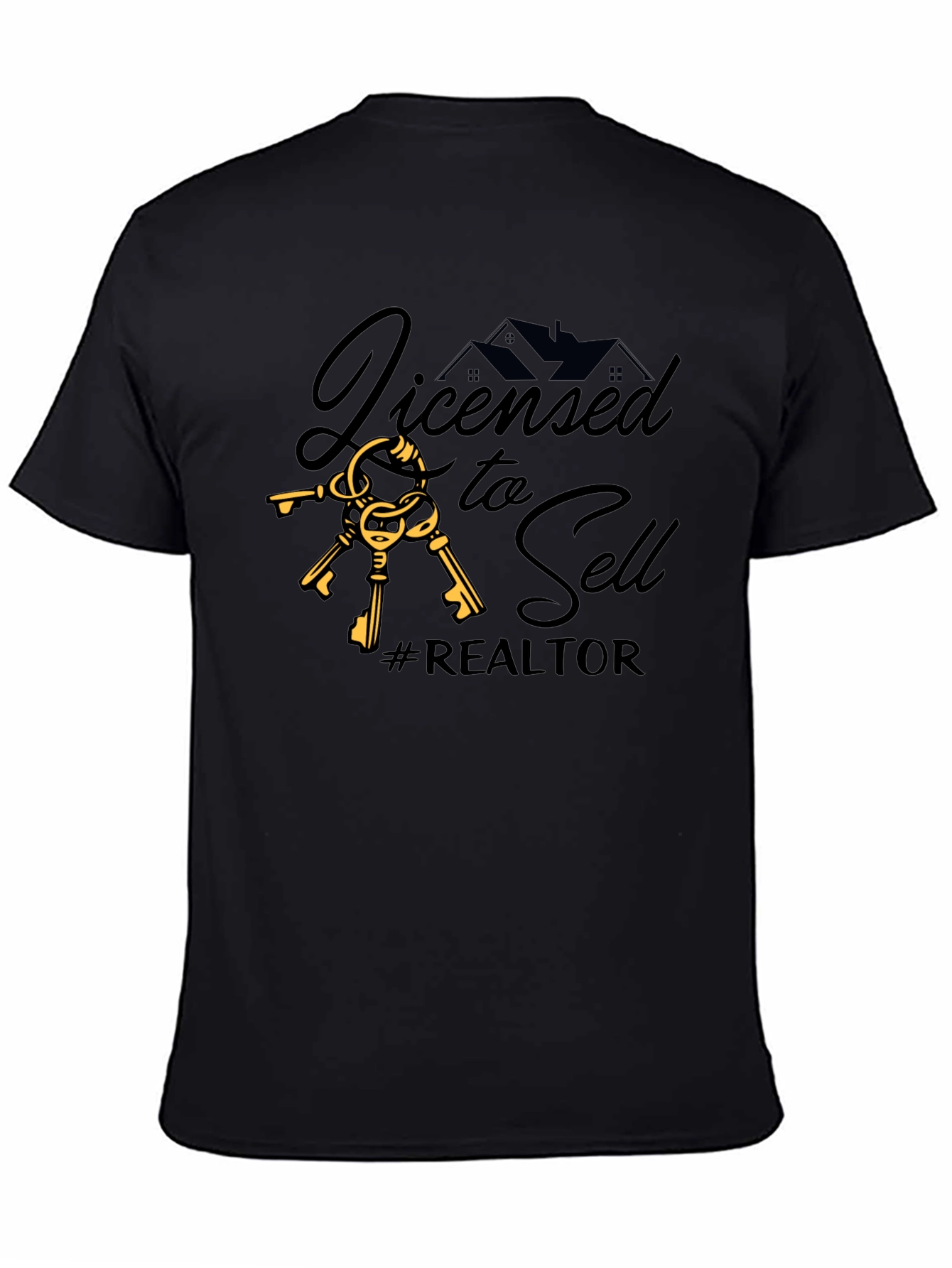 Licensed to Sell Realtor T-Shirt