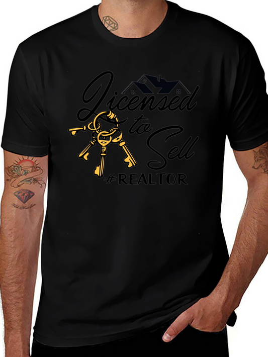 Licensed to Sell Realtor T-Shirt