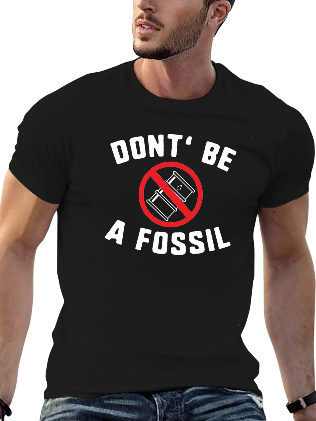 Dont Be a Fossil T-Shirt - Environmental Awareness Tee