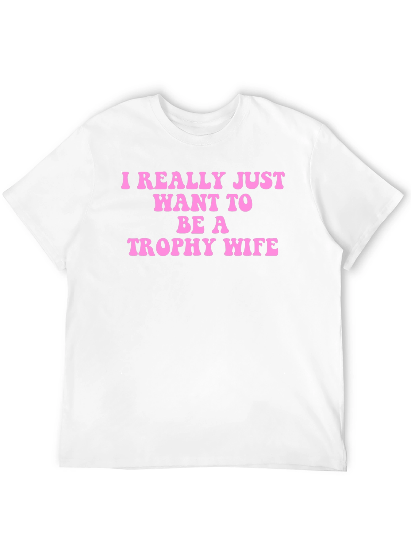 Funny Trophy Wife Graphic Tee