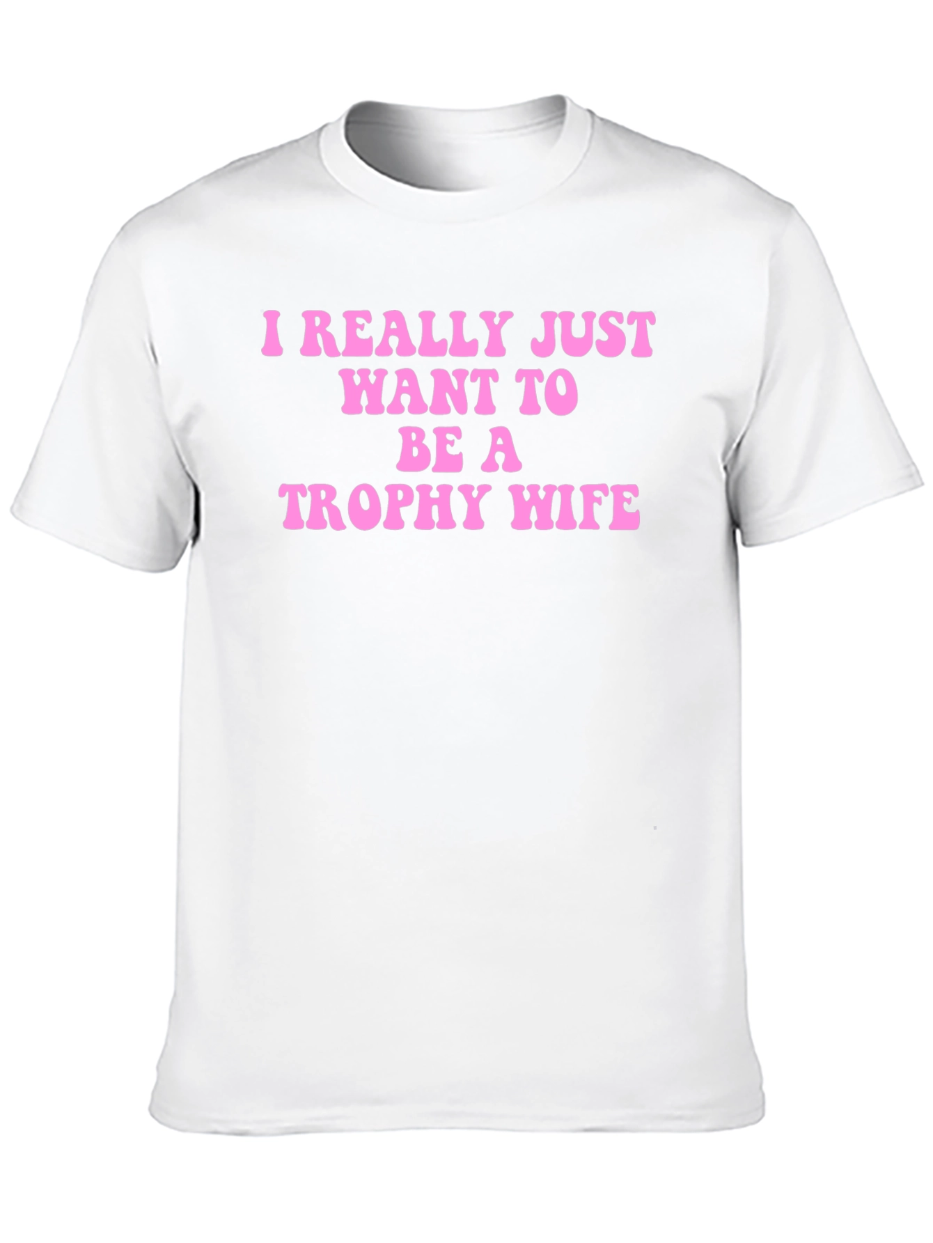 Funny Trophy Wife Graphic Tee