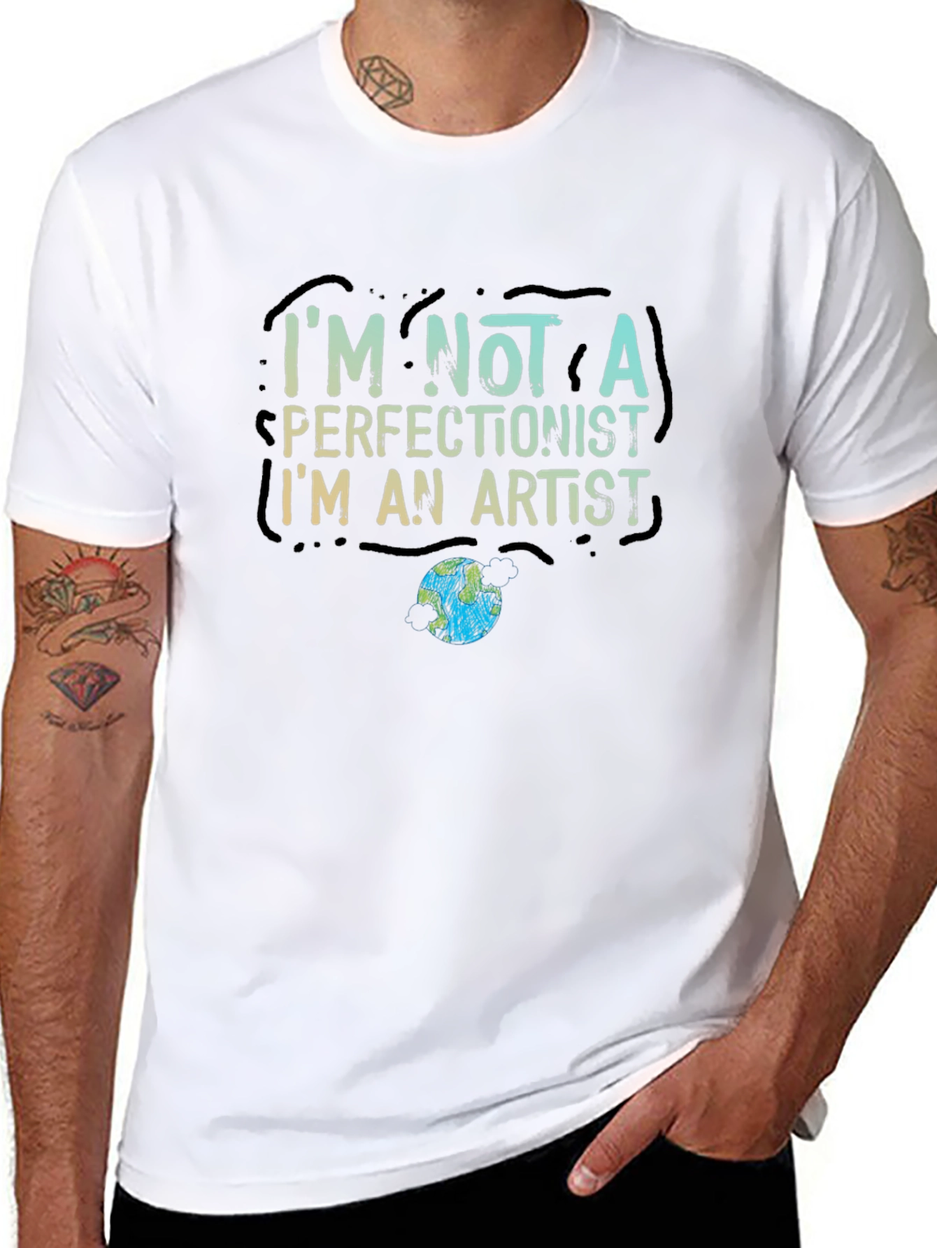 Im Not a Perfectionist Im an Artist T-Shirt