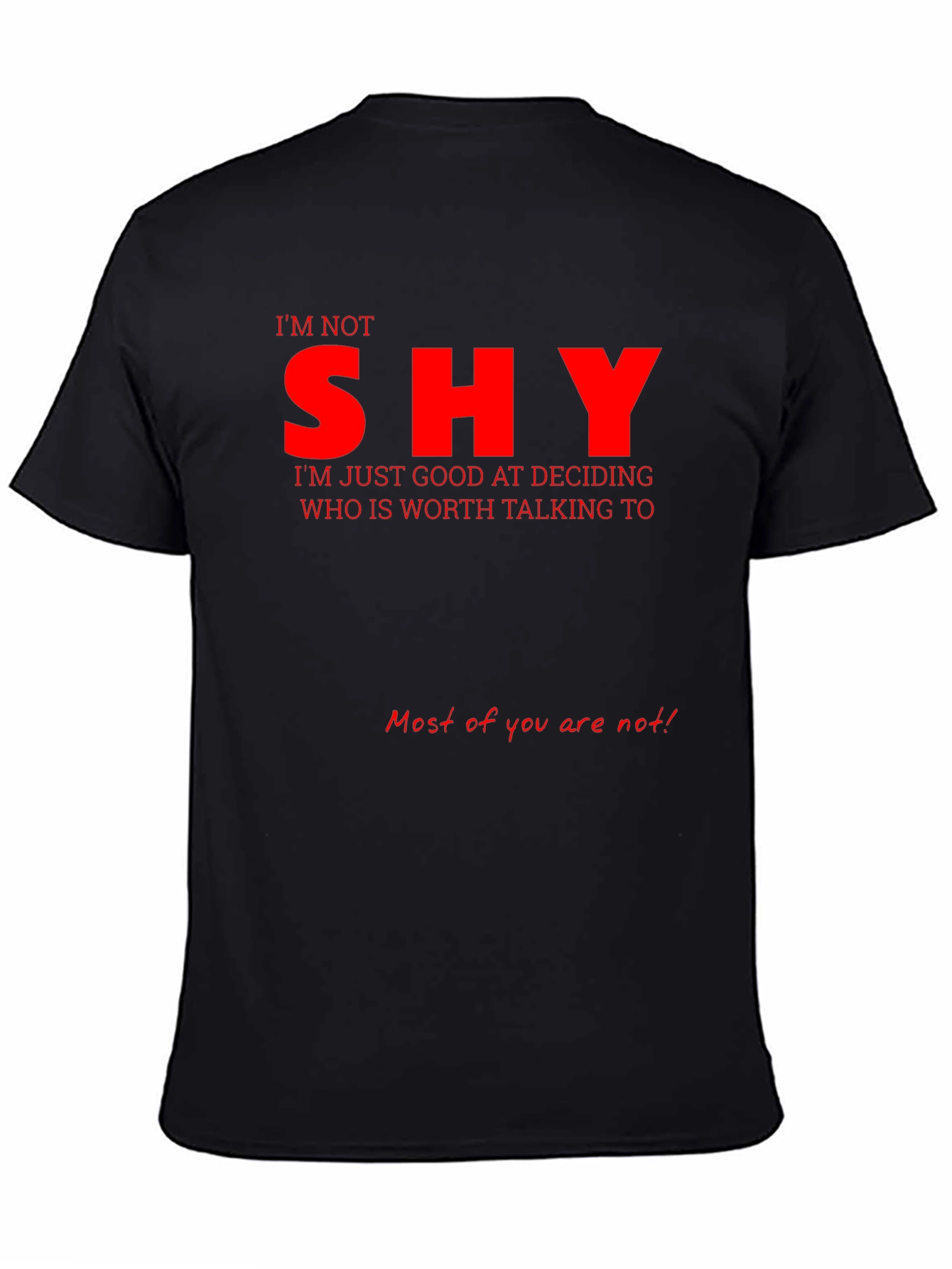 Im Not Shy Graphic T-Shirt - Black