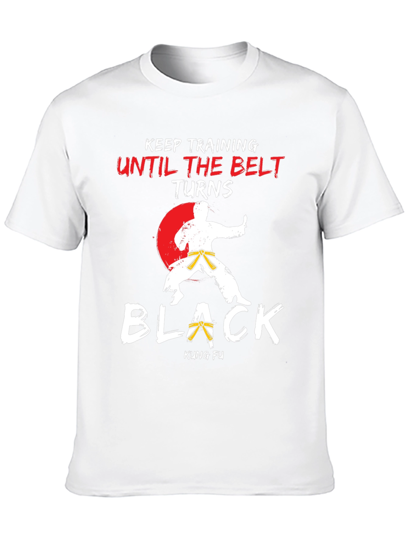 Kung Fu Keep Training Black Belt T-Shirt