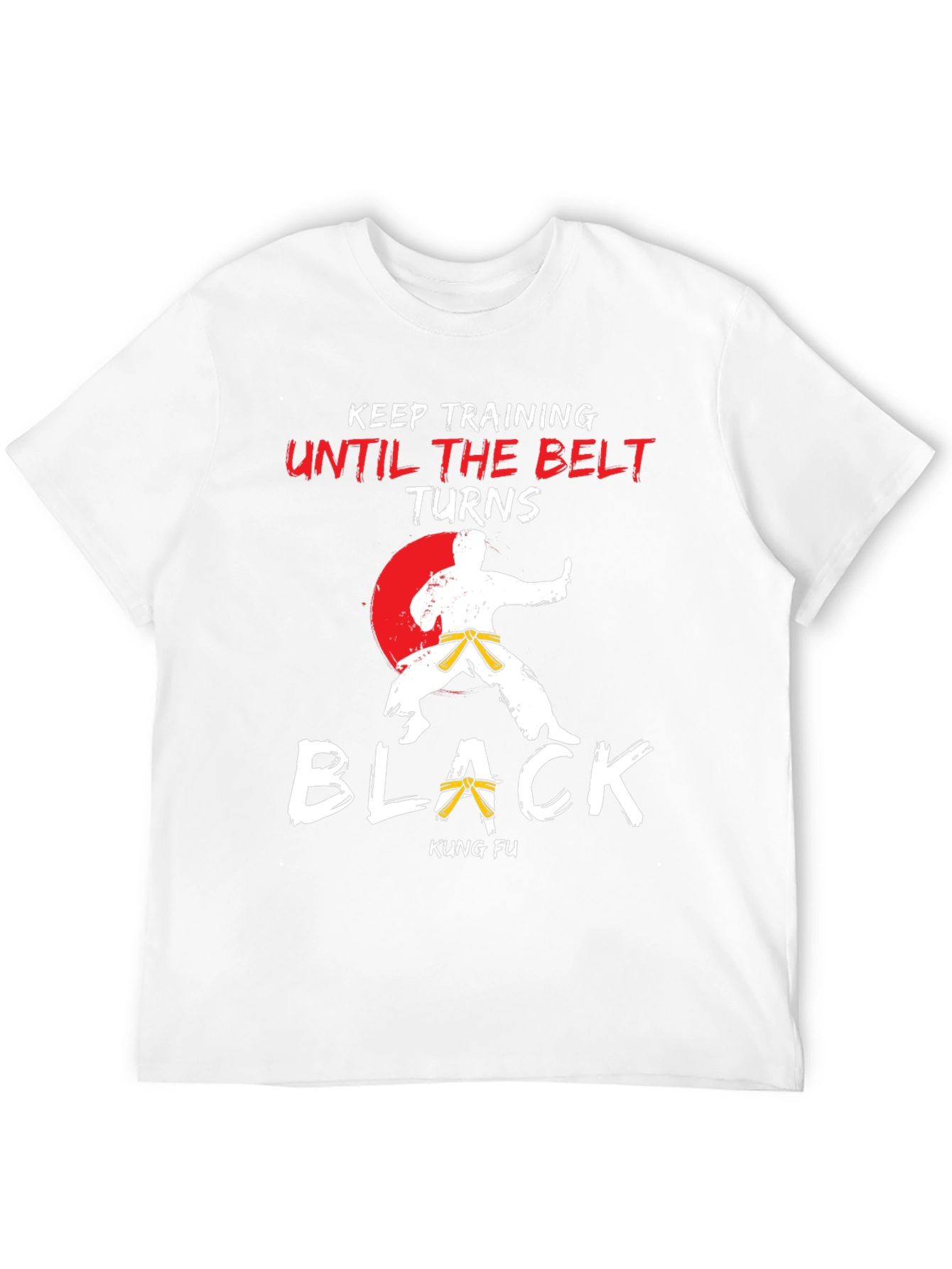 Kung Fu Keep Training Black Belt T-Shirt