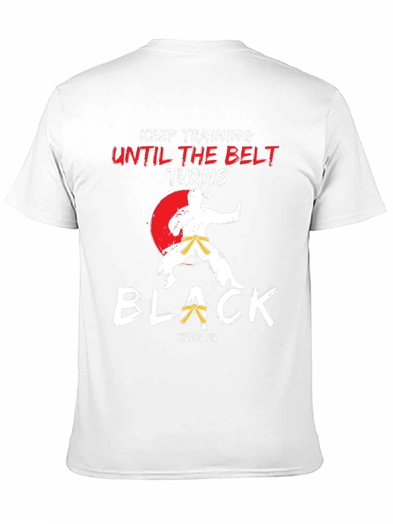 Kung Fu Keep Training Black Belt T-Shirt