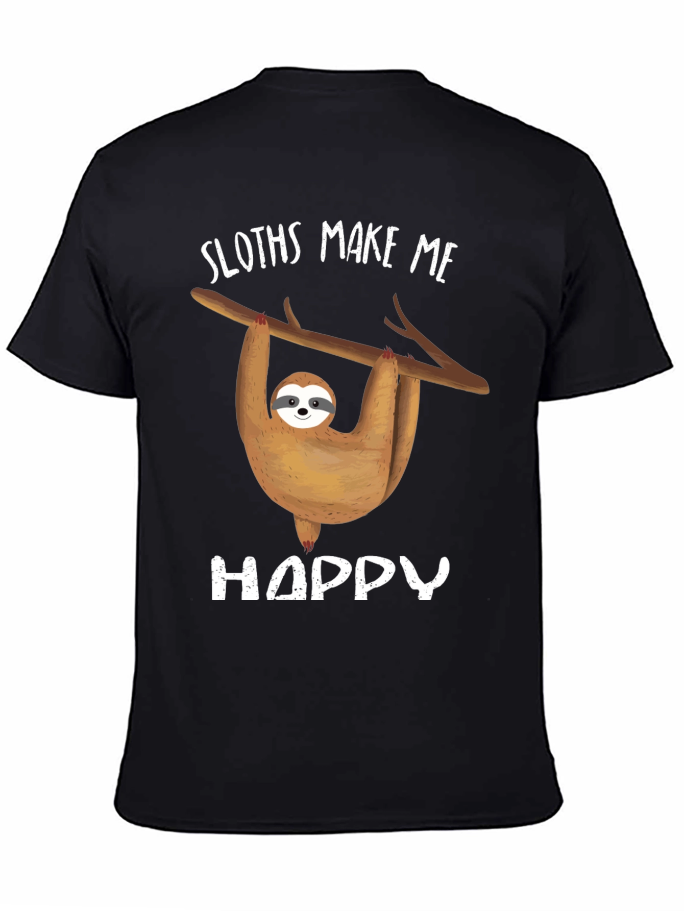 Sloth Graphic Tee - Sloths Make Me Happy Design