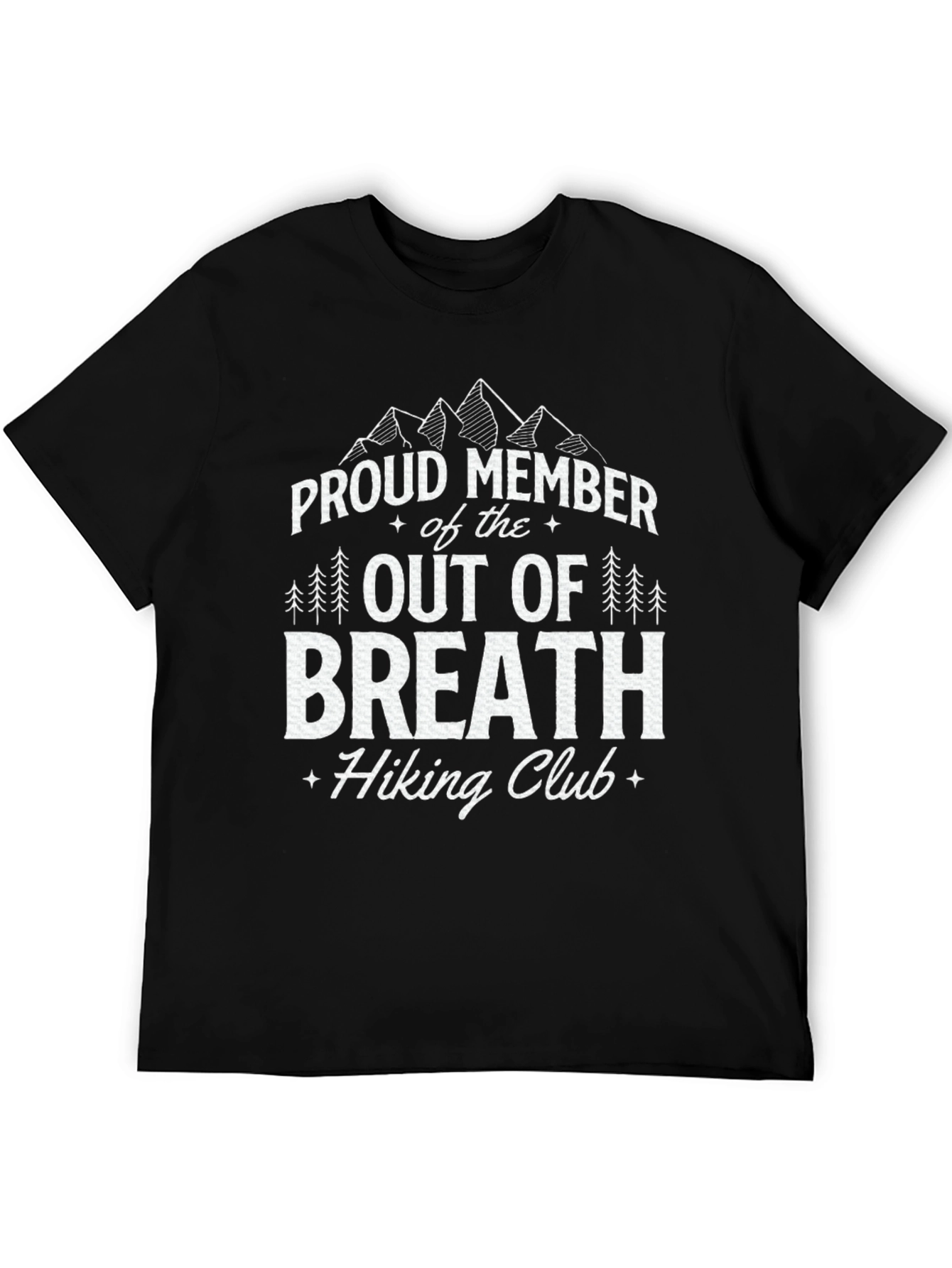 Proud Member Out of Breath Hiking Club Black T-Shirt