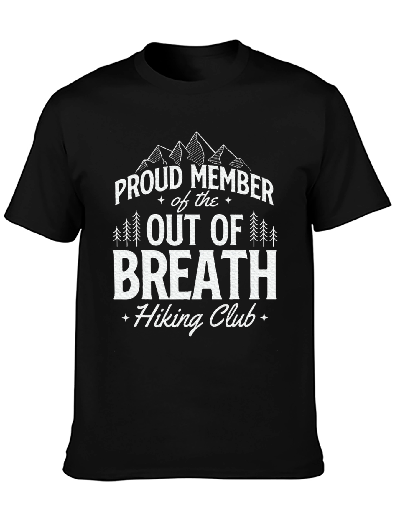 Proud Member Out of Breath Hiking Club Black T-Shirt