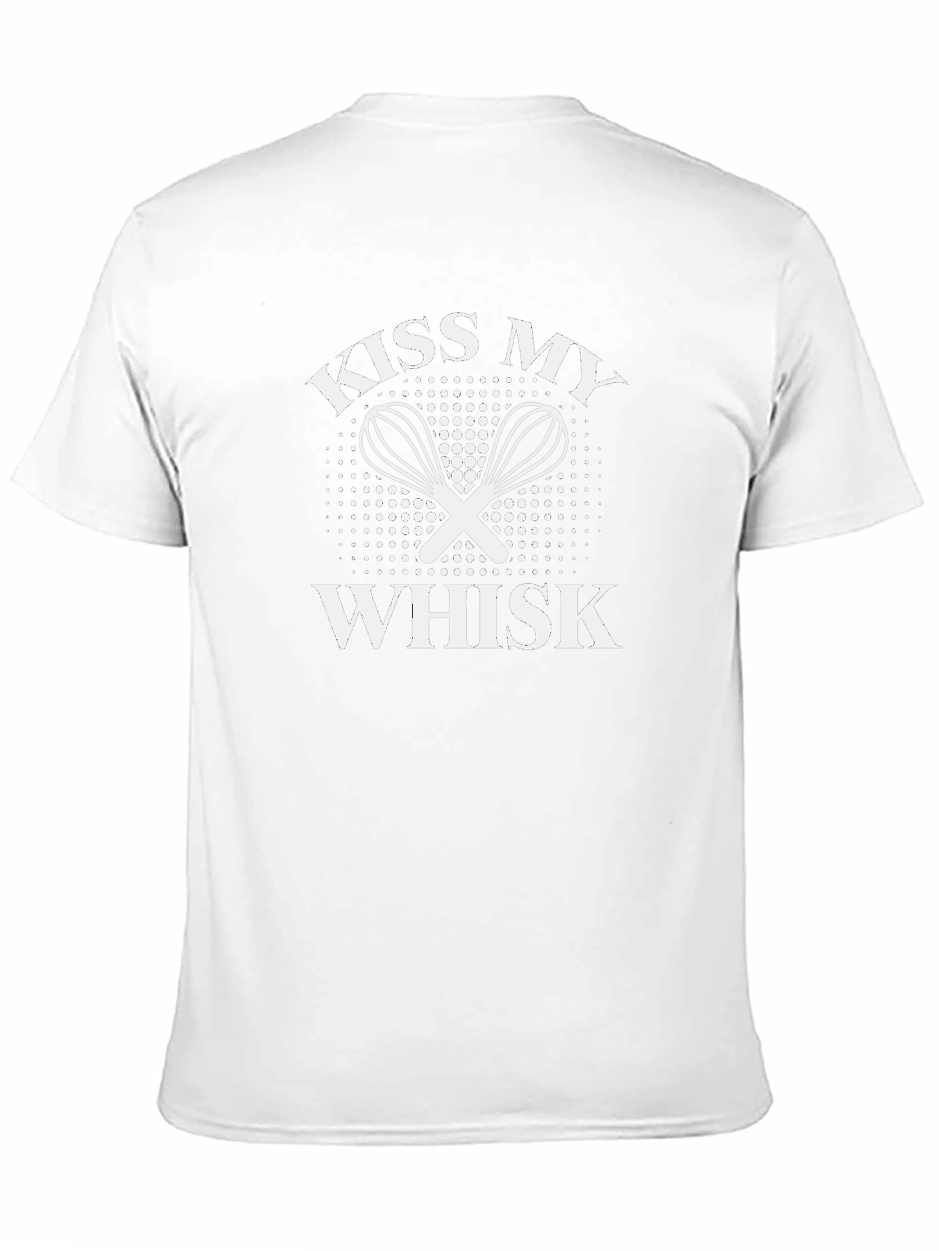 Kiss My Whisk T-Shirt - Baker Gift