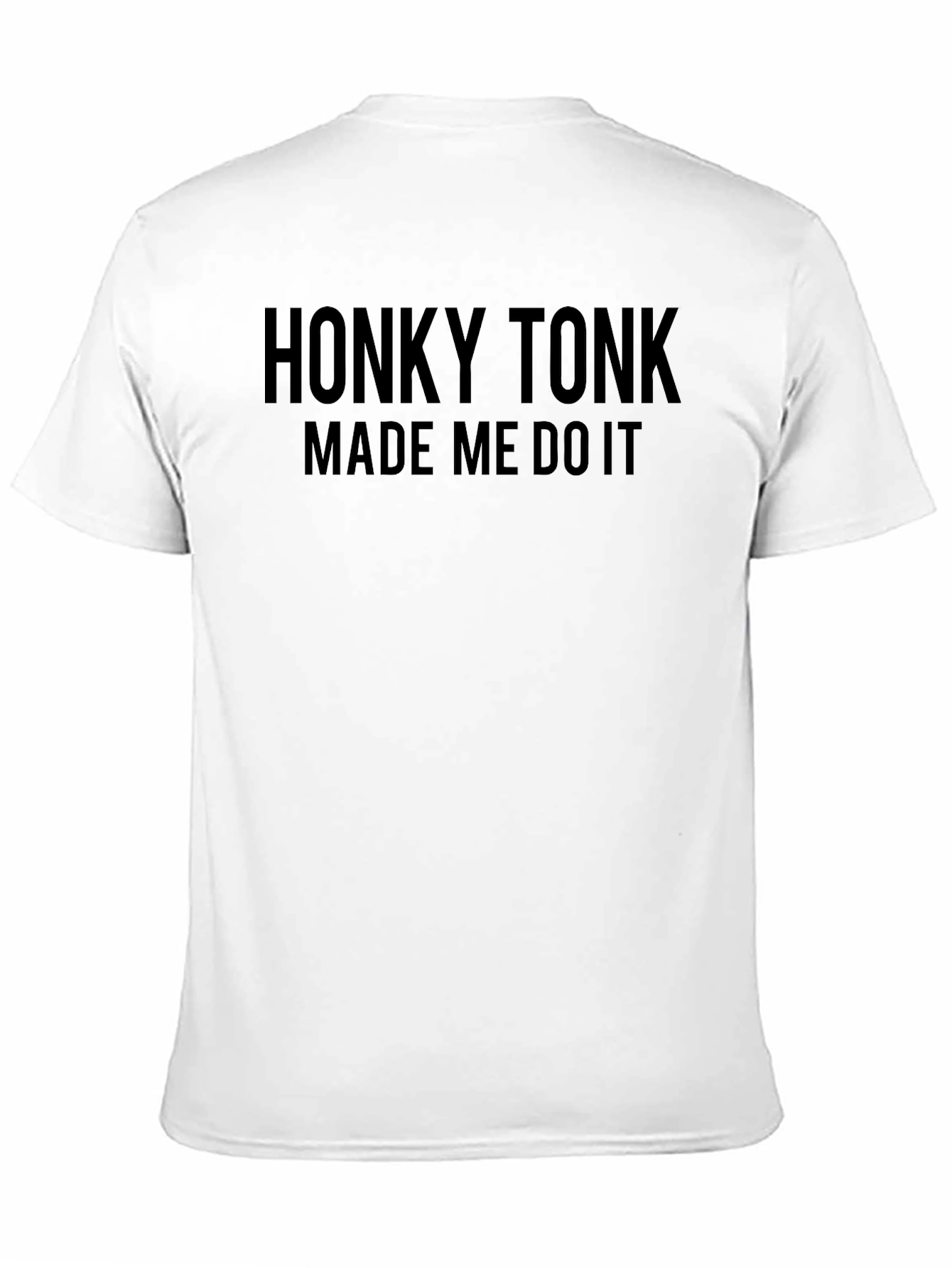 Honky Tonk Made Me Do It Black Graphic Tee