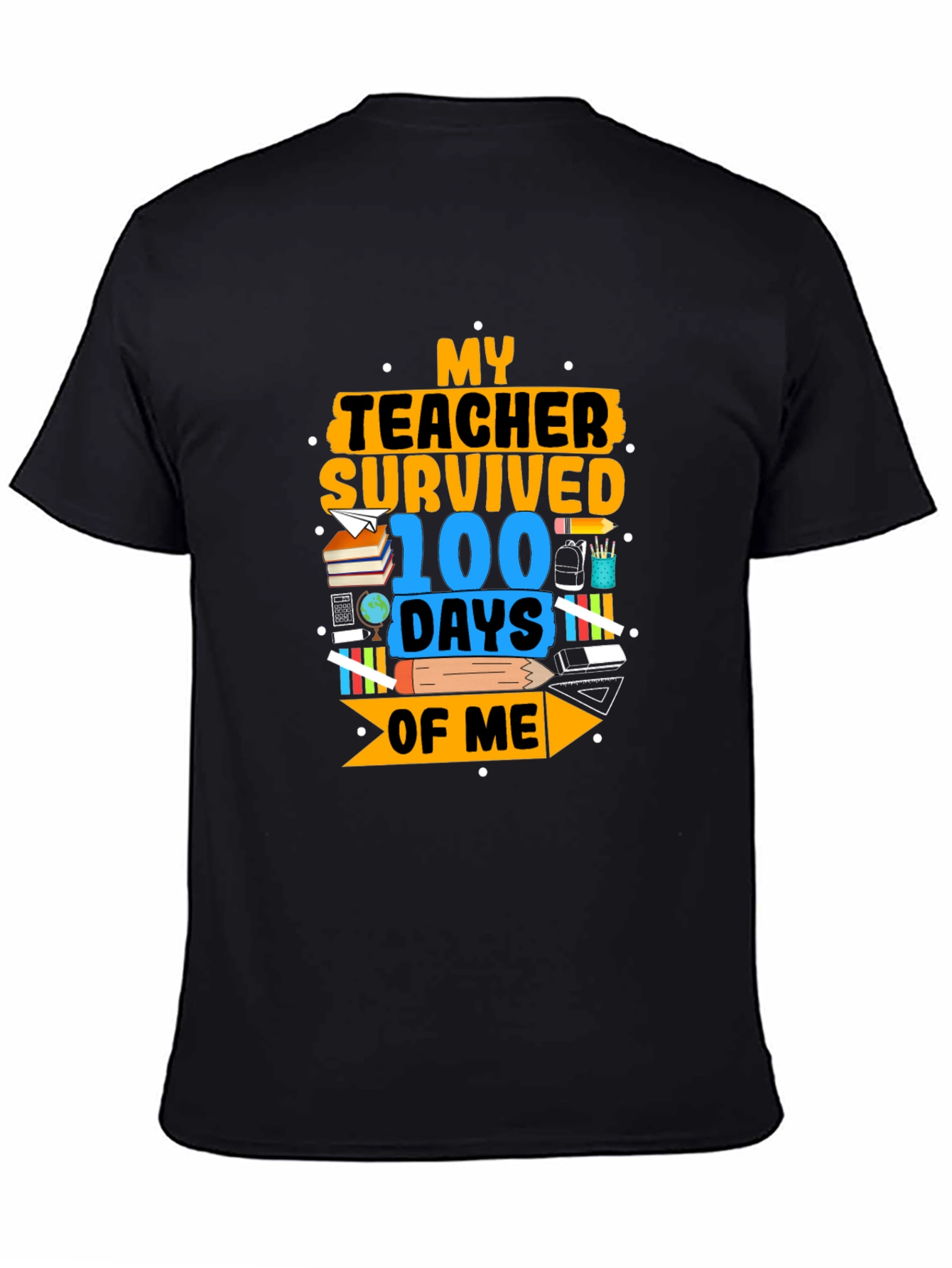 Teacher Survived 100 Days T-Shirt
