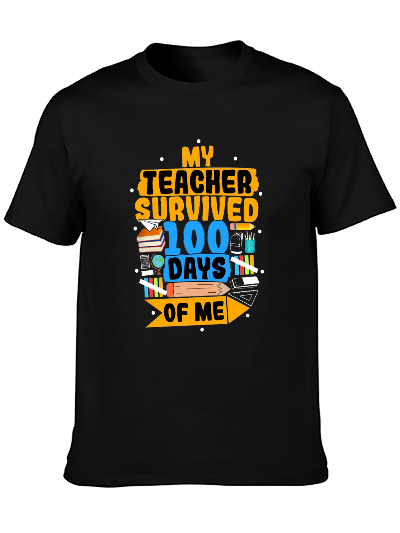 Teacher Survived 100 Days T-Shirt