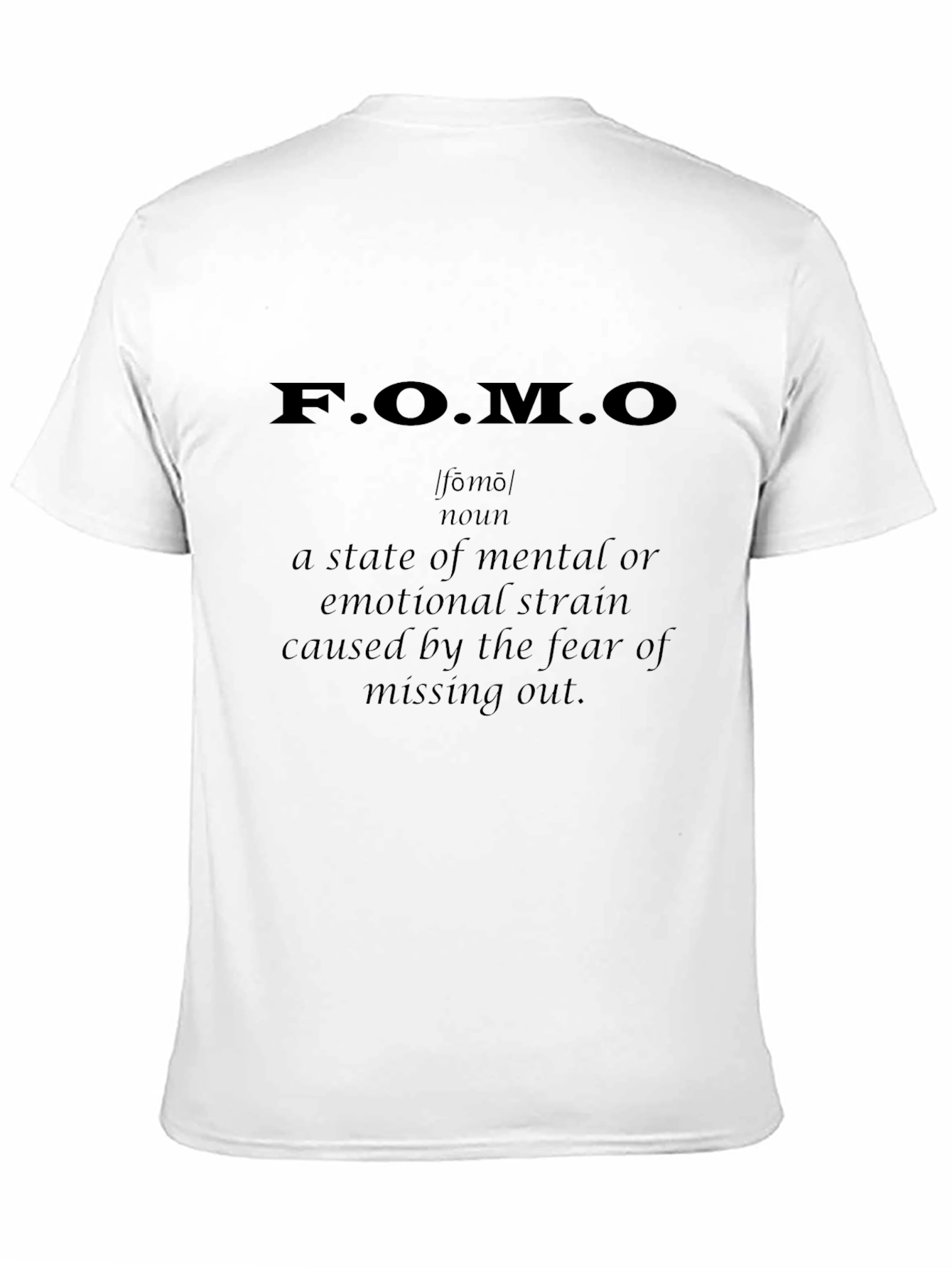 FOMO Definition T-Shirt