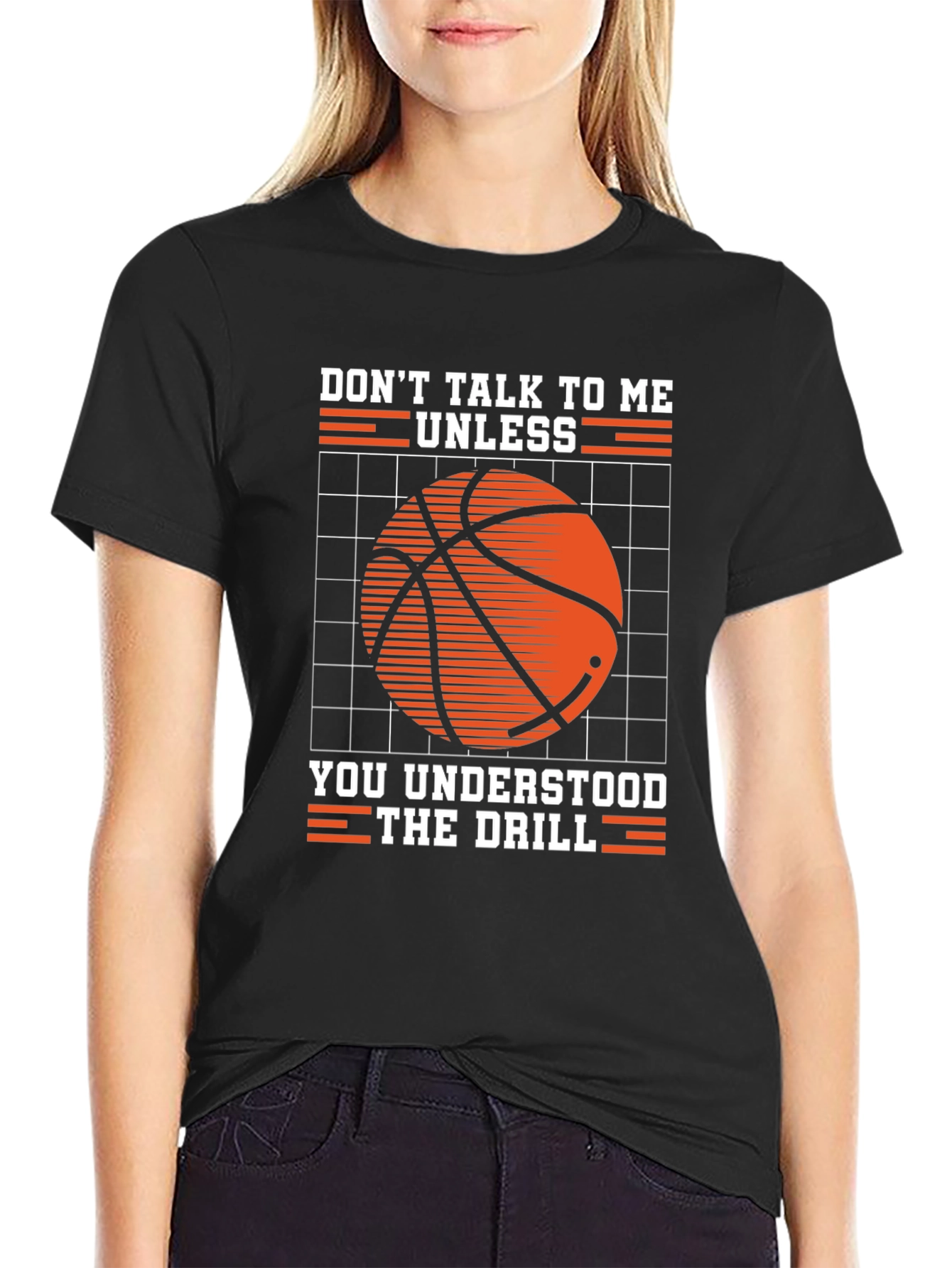 Basketball Drill T-Shirt: Dont Talk to Me Unless...