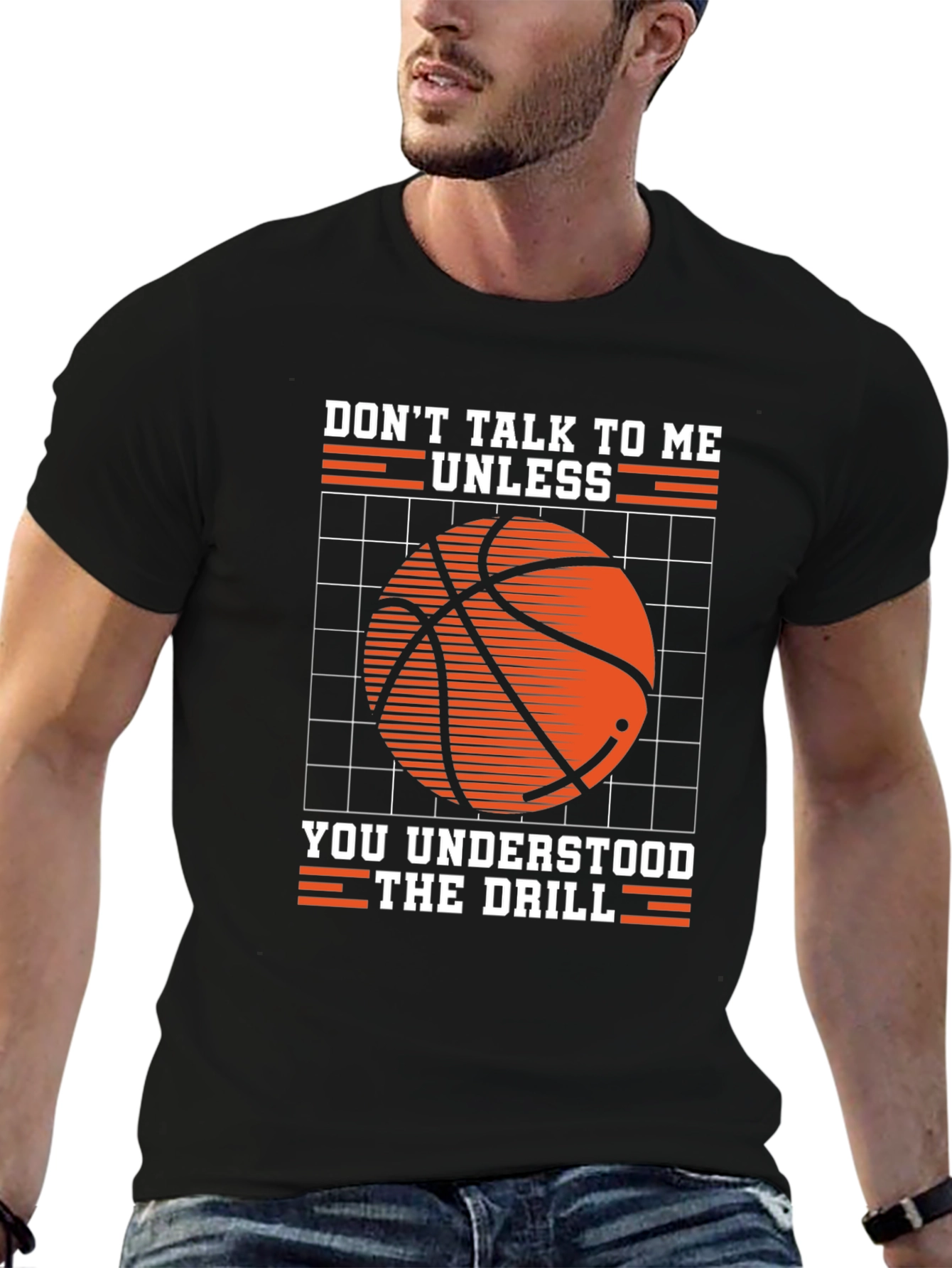 Basketball Drill T-Shirt: Dont Talk to Me Unless...
