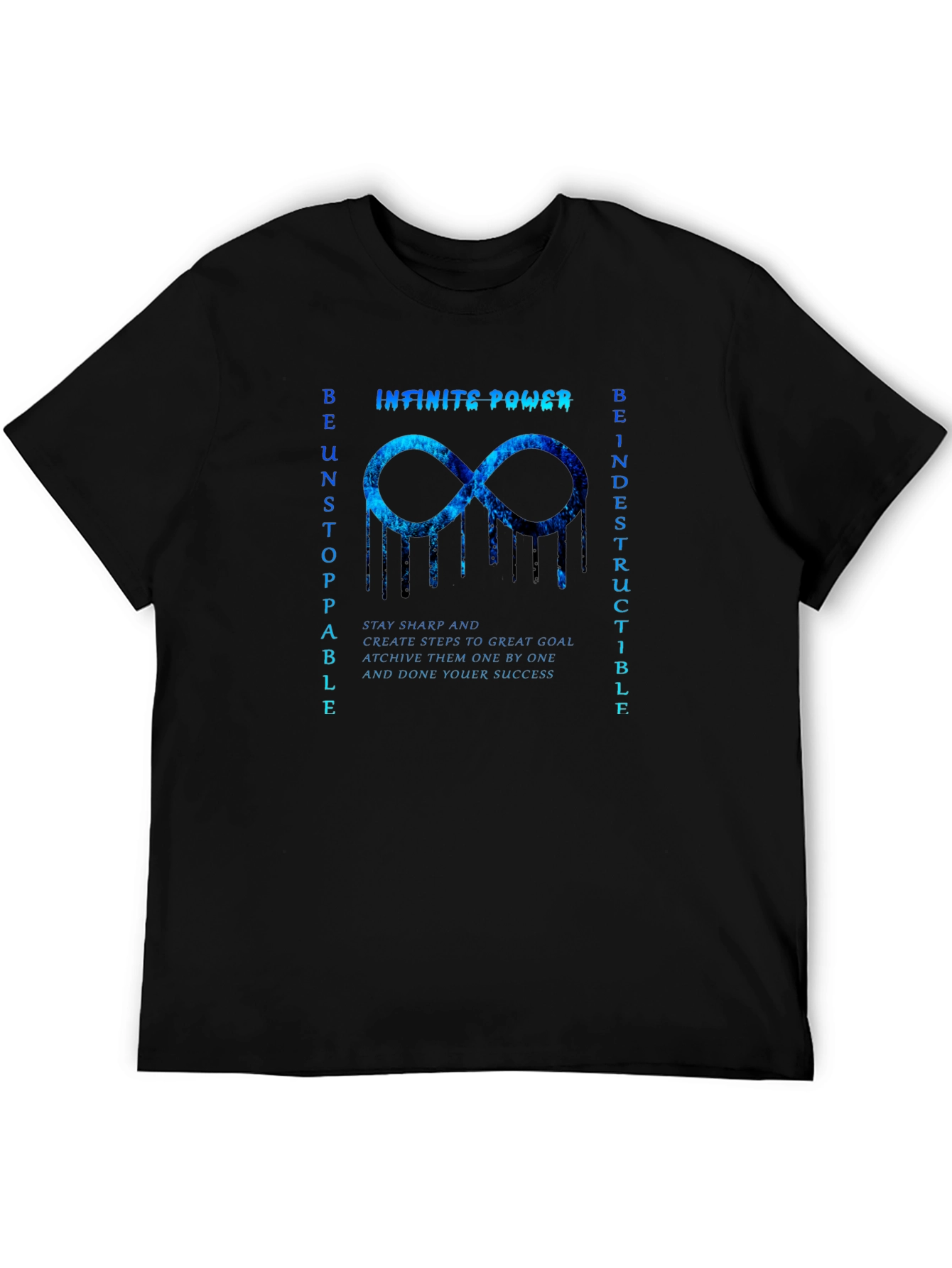 Infinite Power T-Shirt - Unstoppable & Indestructible